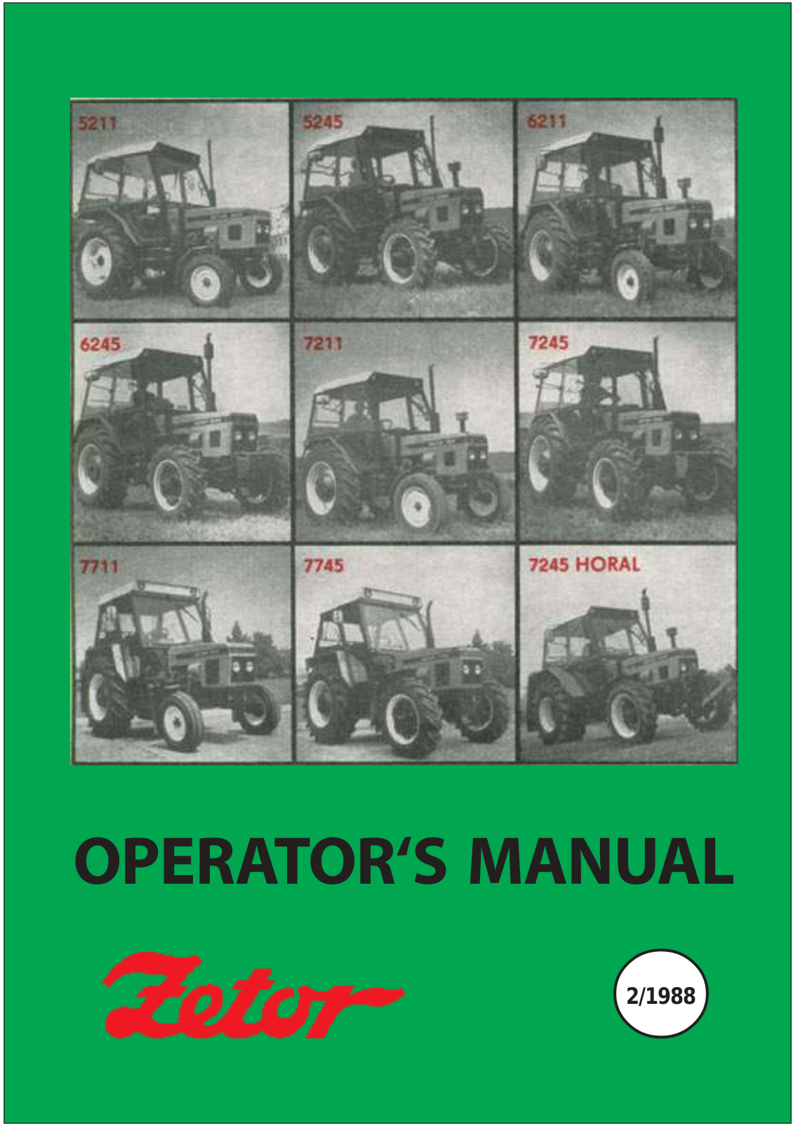 Zetor 5211, 6245, 5245, 6211, 7211 Operator Manual