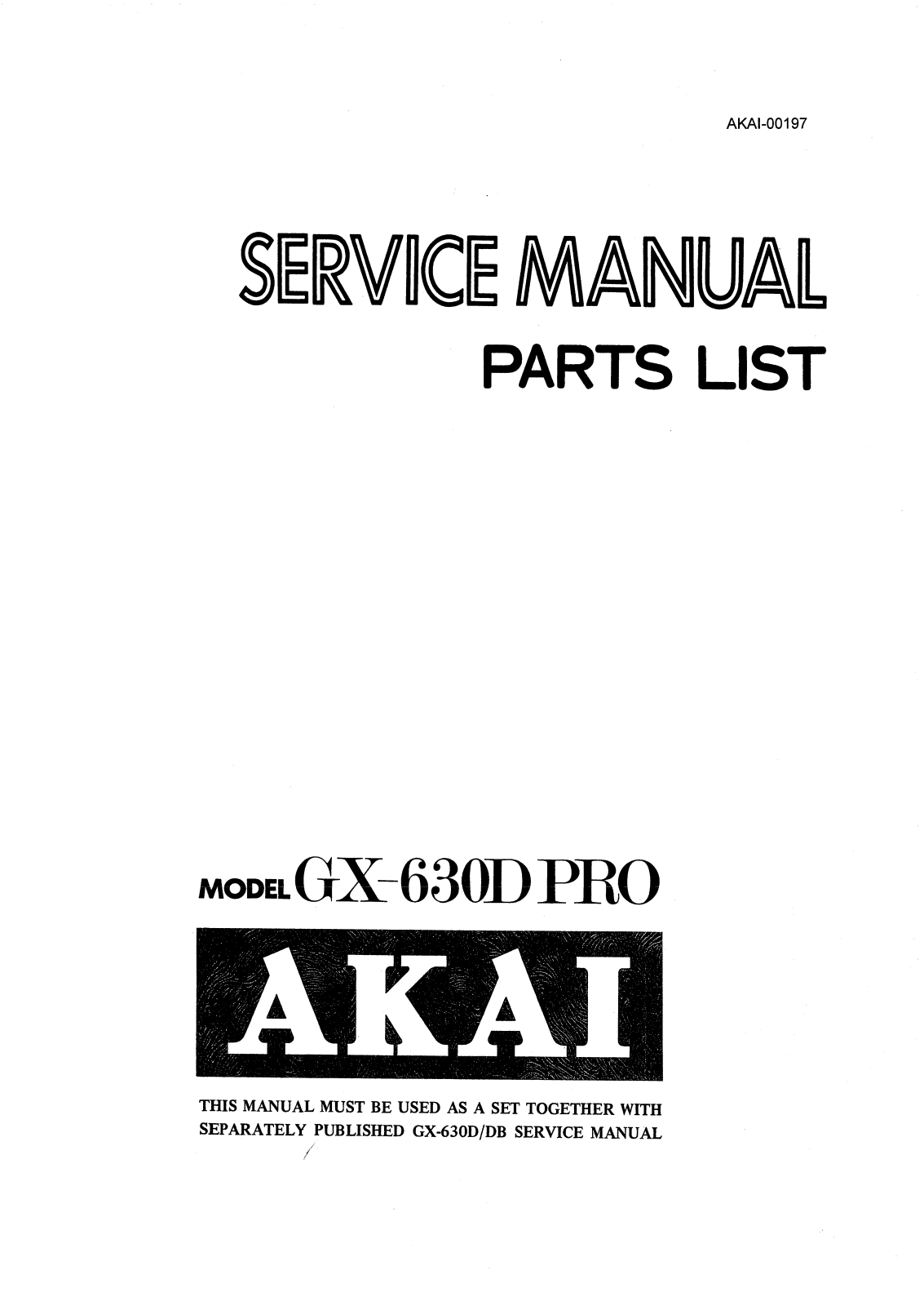Akai GX-630-DPRO Service manual