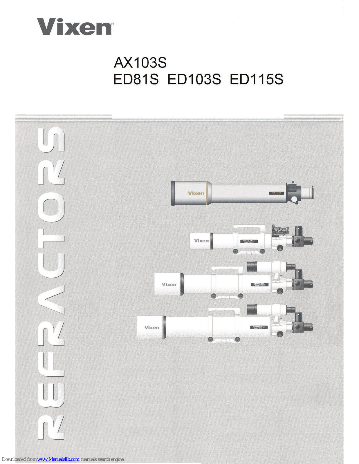 Vixen AX103S, ED103S, ED115S, ED81S User Manual