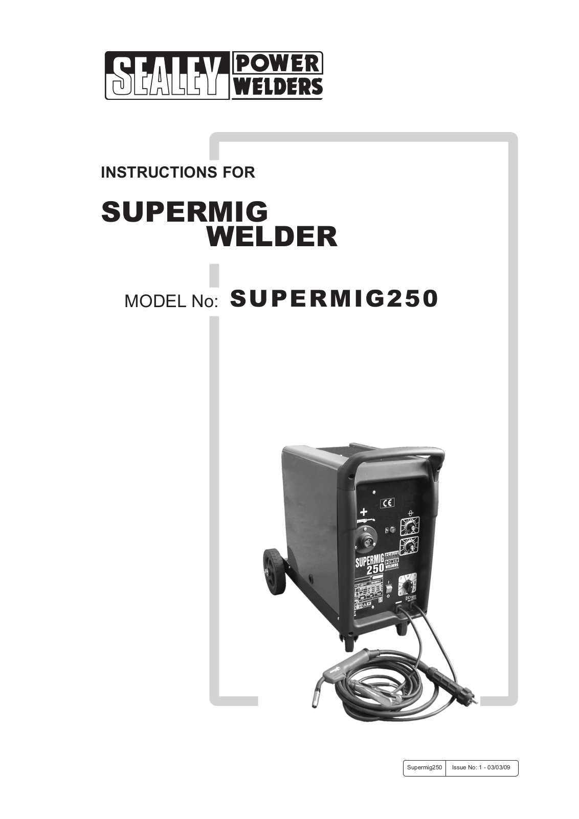 Sealey SUPERMIG250 Instructions For Use Manual