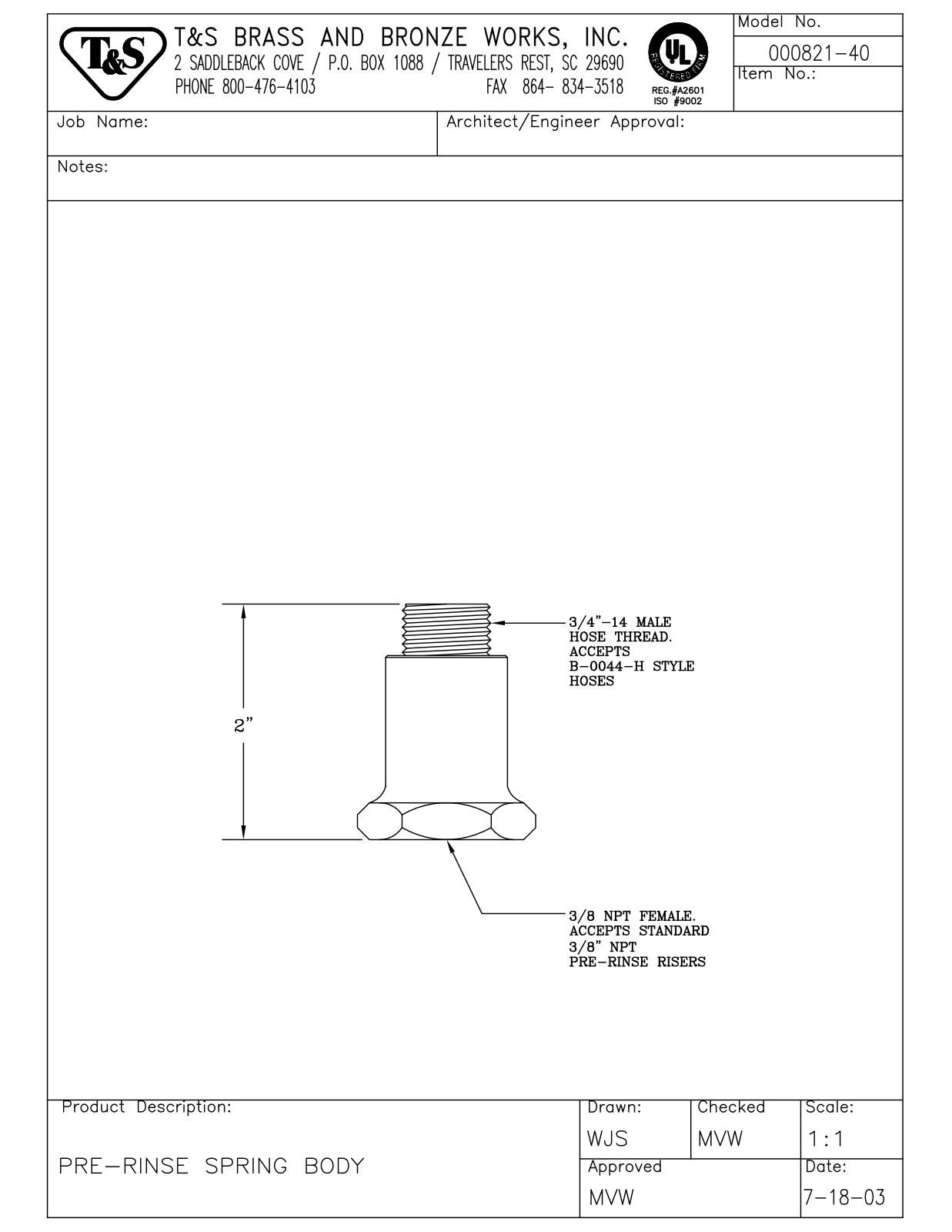 T & S Brass & Bronze Works 000821-40 General Manual