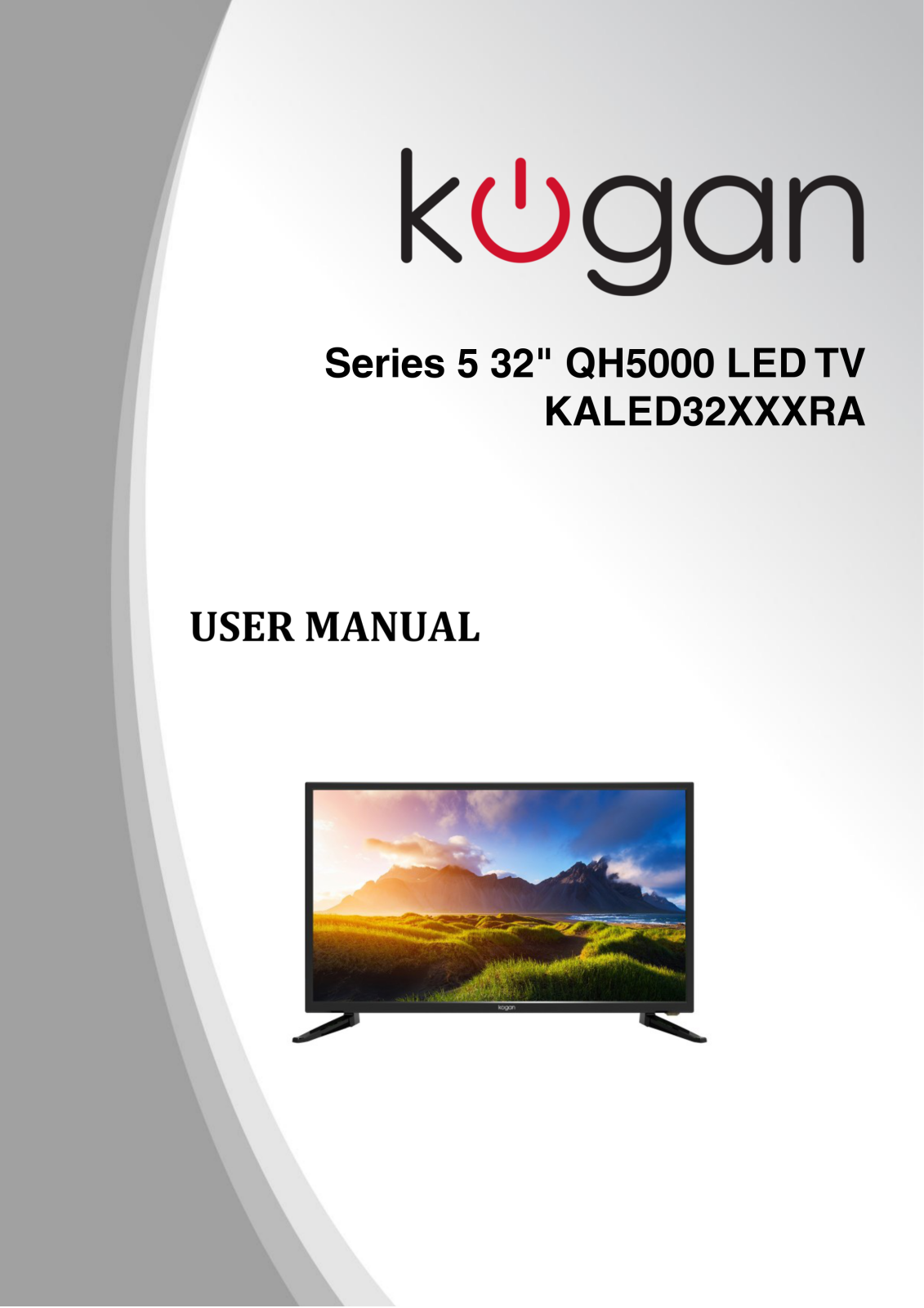 Kogan KALED32XXXRA User Manual