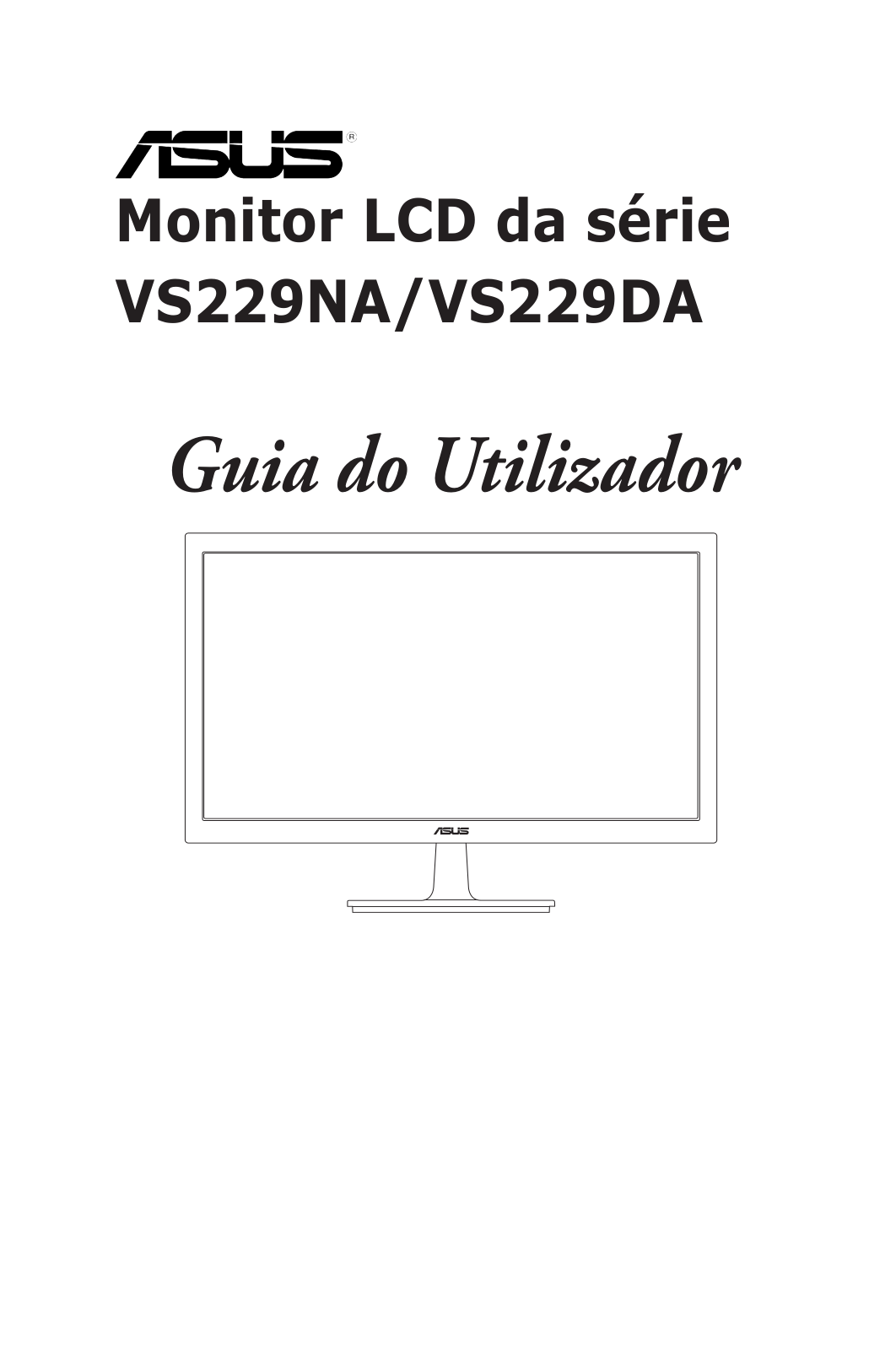 Asus VS229DA-W, VS229NA-W, VS229NA, VS229DA User’s Manual