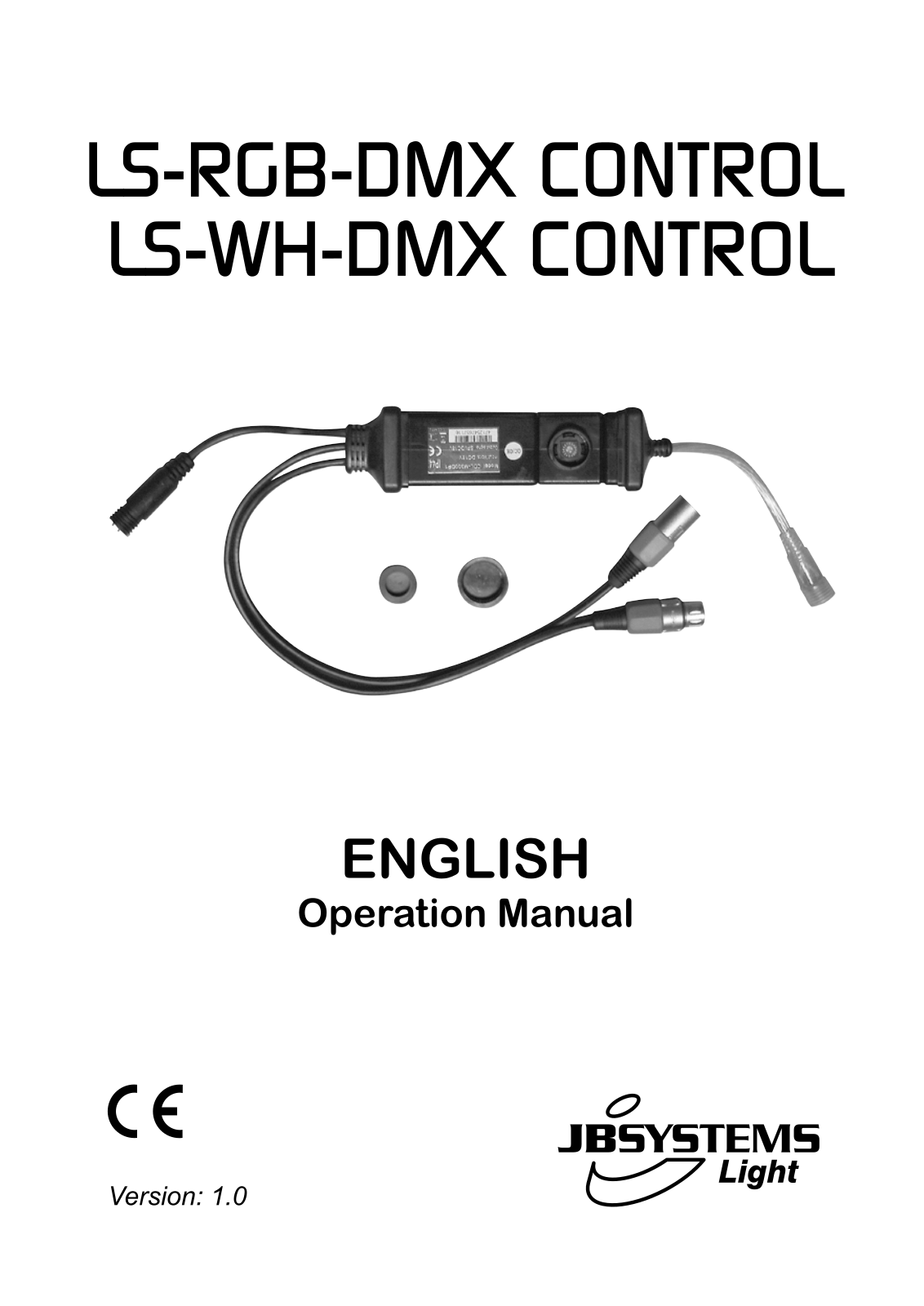 Beglec LS-WH-DMX CONTROL V 1.0, LS-RGB-DMX CONTROL V 1.0 User Manual