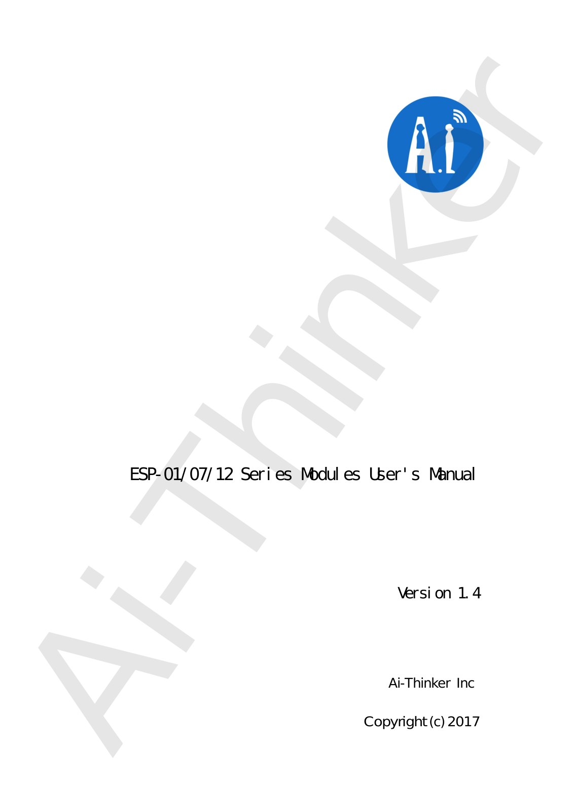 Ai Thinker Technology ESP-01 User Manual