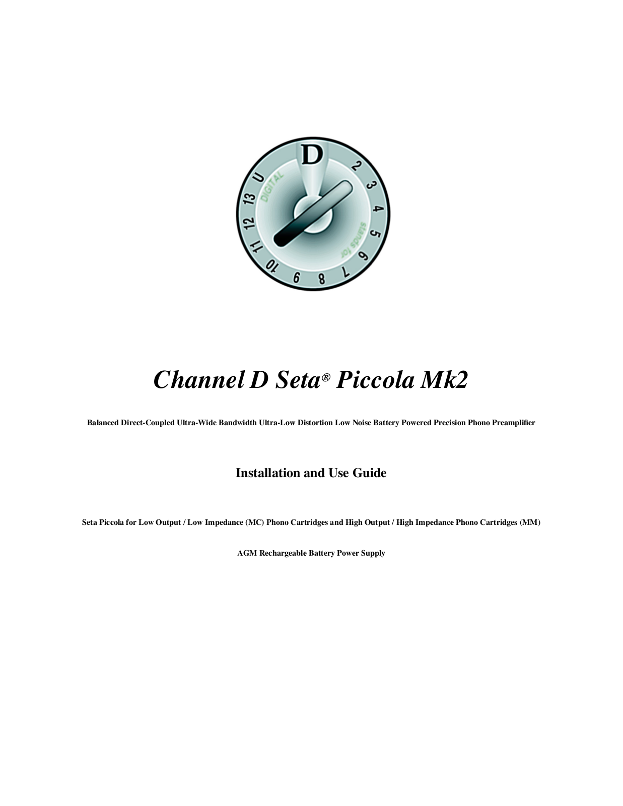 Channel D Seta Piccola Mk2 Installation And Use Manual