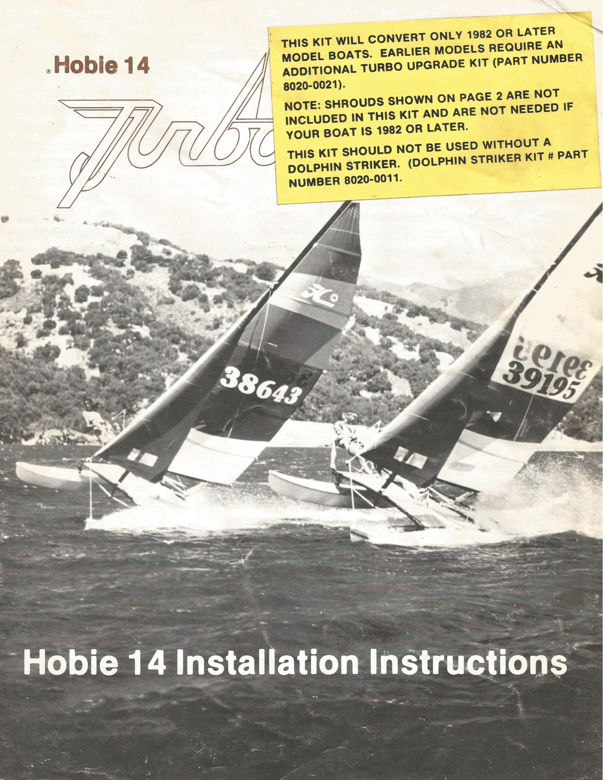 Hobie 14 Turbo Installation Instructions And Use And Care Manual