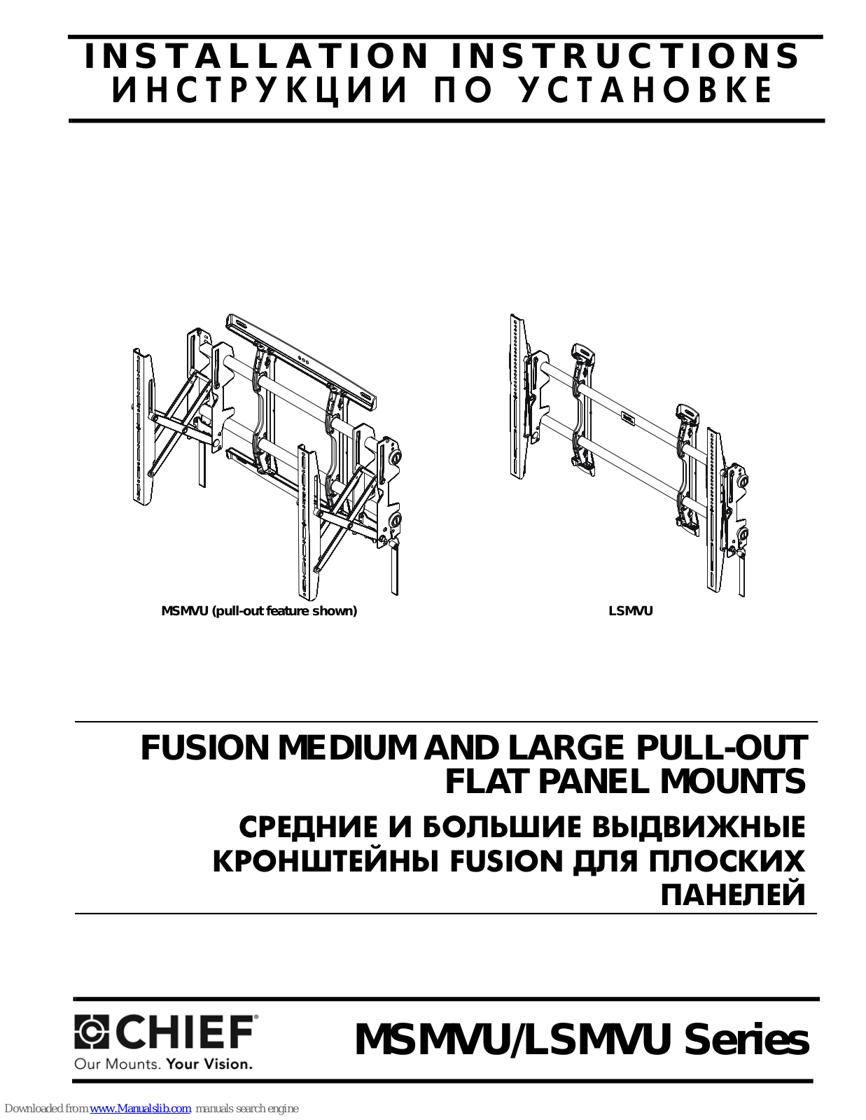 CHIEF Video Wall Mount WM-46UN High, MSMVU Series, LSMVU Series Instructions Manual