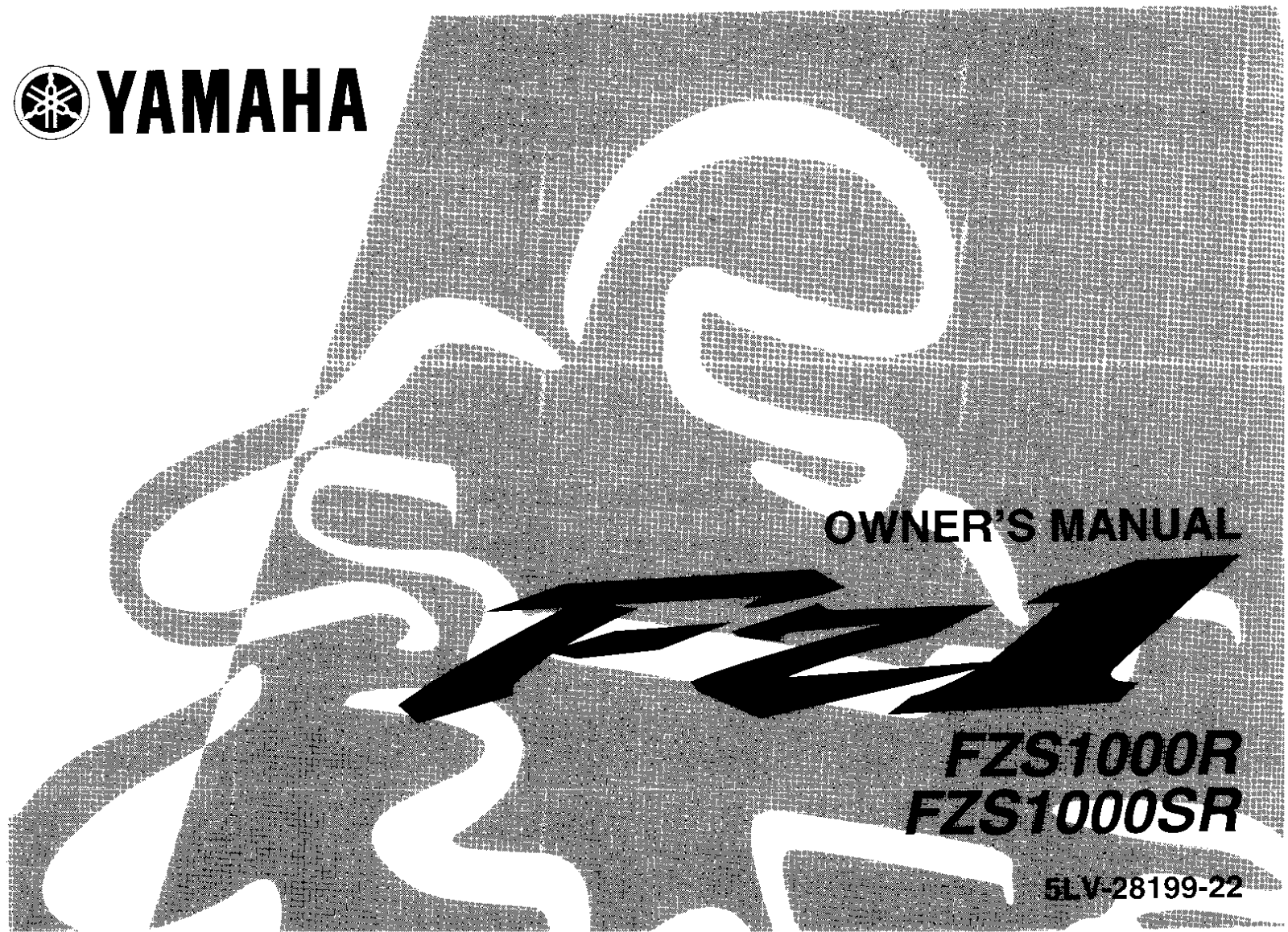 Yamaha FZS1000 (R) (SR) 2003 Owner's manual