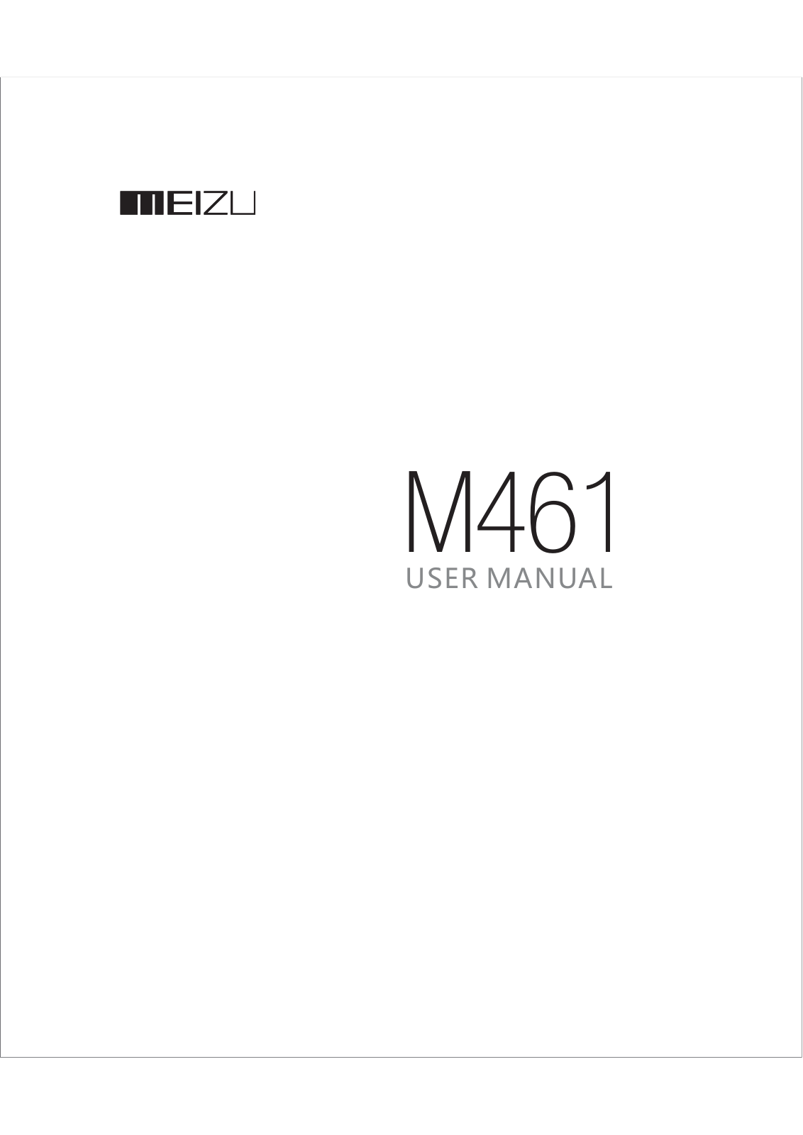 Meizu M461 Operation Manual