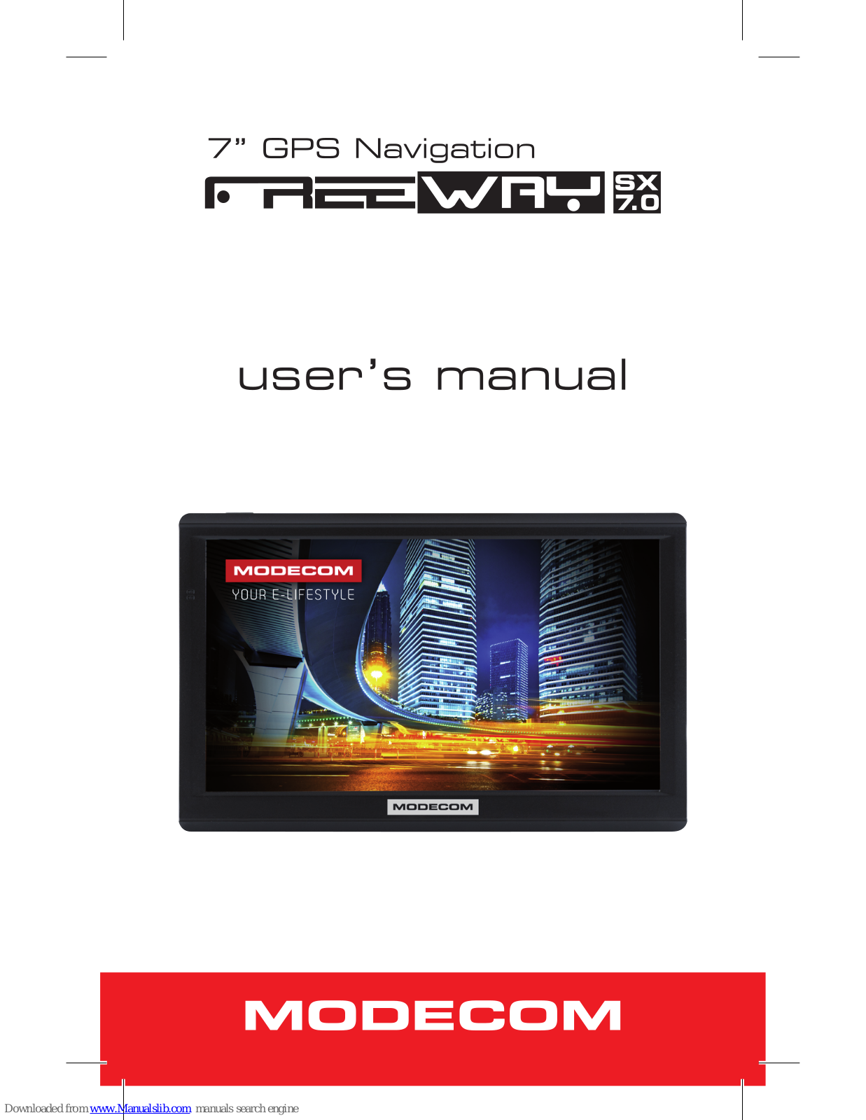 Modecom FREEWAY SX 7.0, MC-8000 Volcano, freetab 8002 iPS X2 3G+, FREETAB 1004, MC-950B SPIDER User Manual