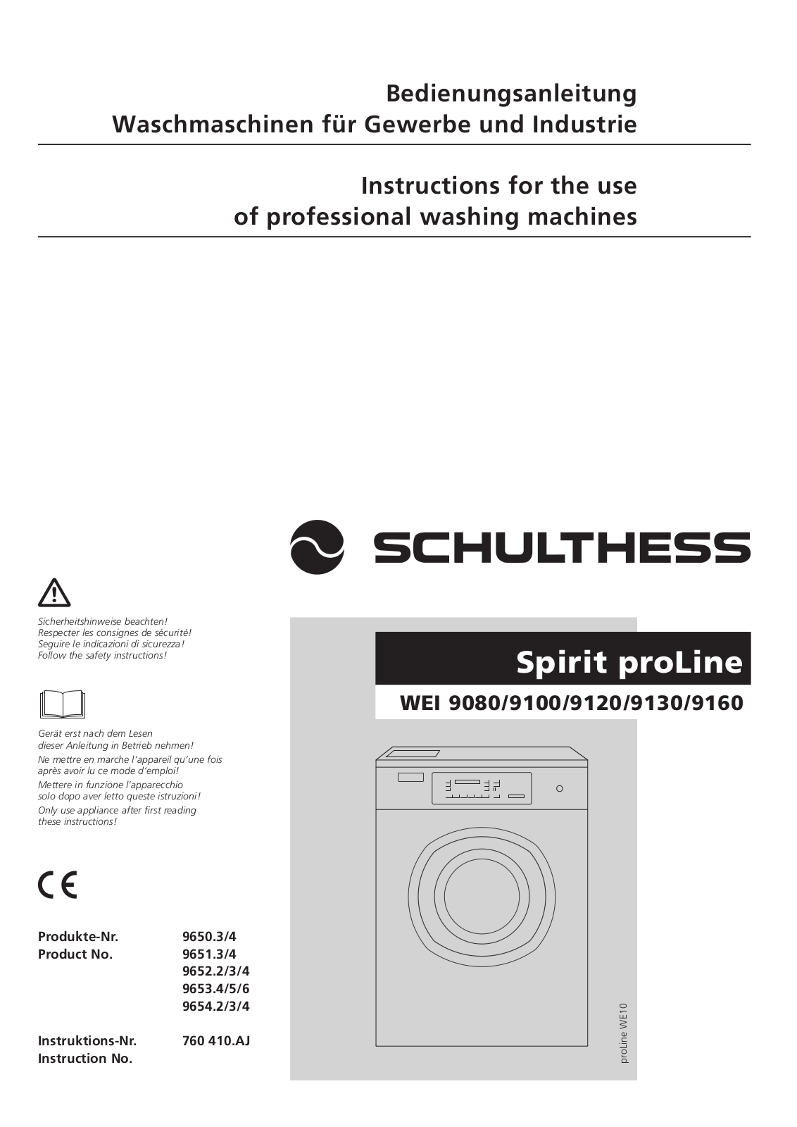 Schulthess Spirit proLine WEI 9080, Spirit proLine WEI 9100, Spirit proLine WEI 9120, Spirit proLine WEI 9130, Spirit proLine WEI 9160 User guide