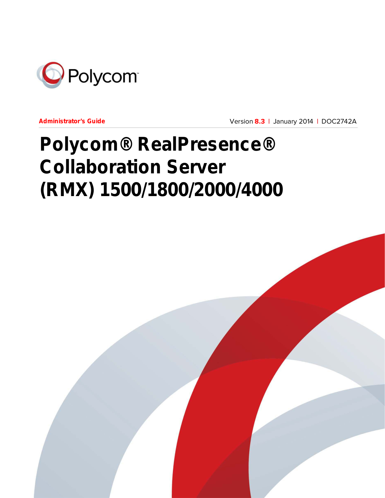 Polycom RMX 1500, 1800, 2000, 4000 User Manual