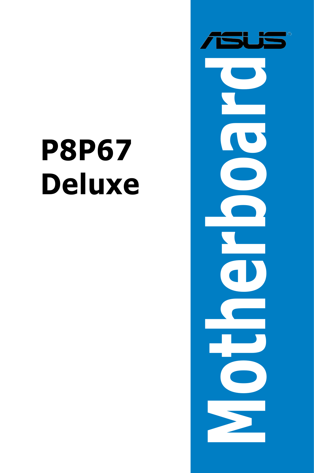 Asus P8P67 DELUXE User Manual