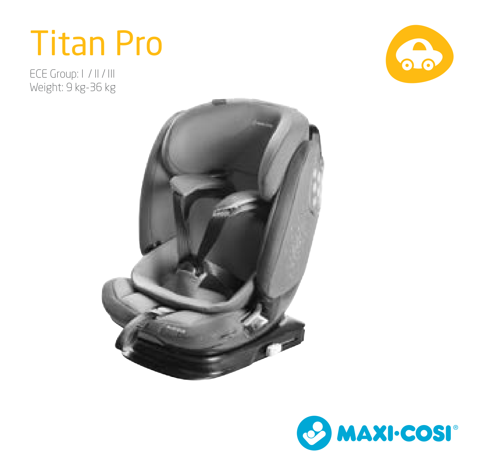 Maxi-Cosi Titan Pro operation manual