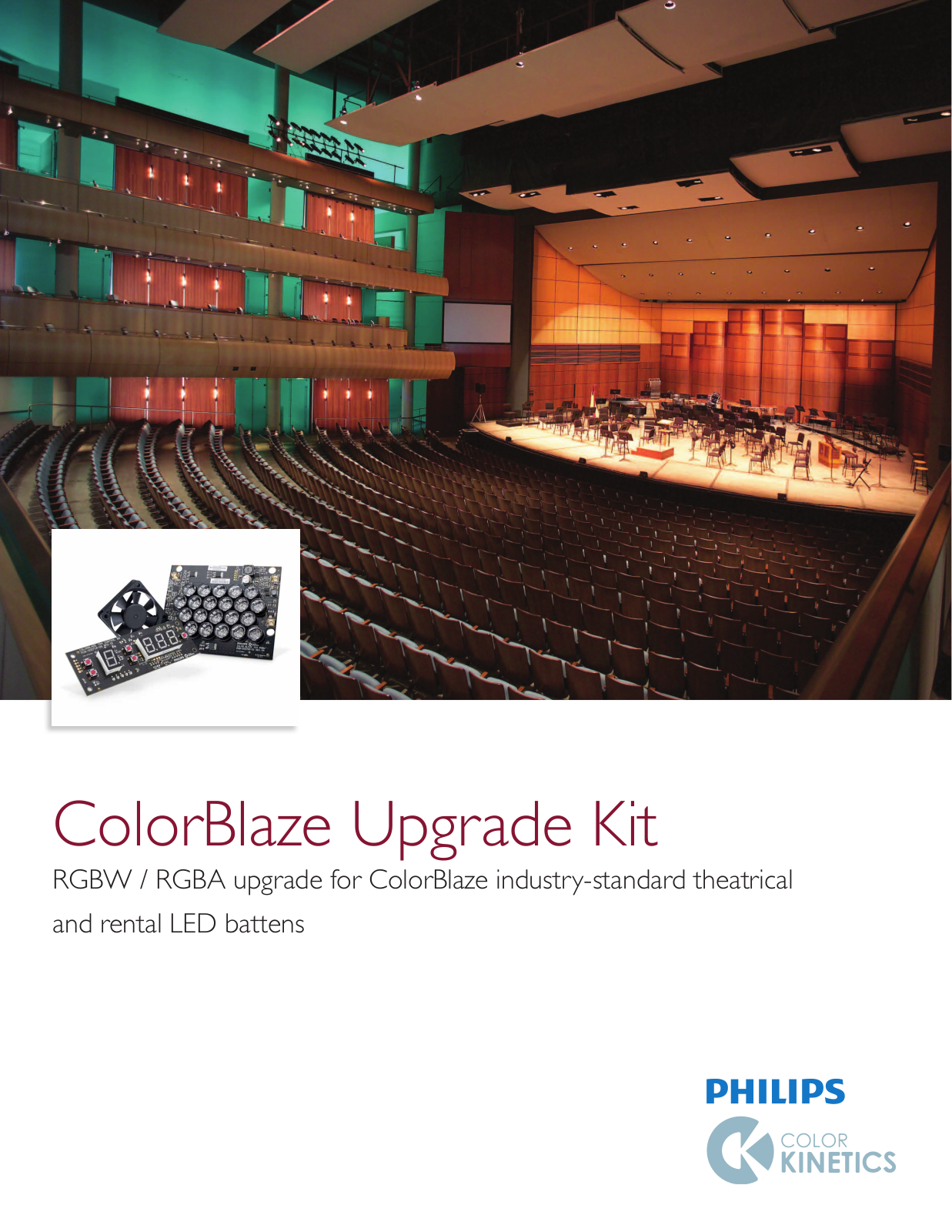 Philips Color Kinetics 116-000036-01 Philips Color Kinetics ColorBlaze Upgrade Kit Product Guide