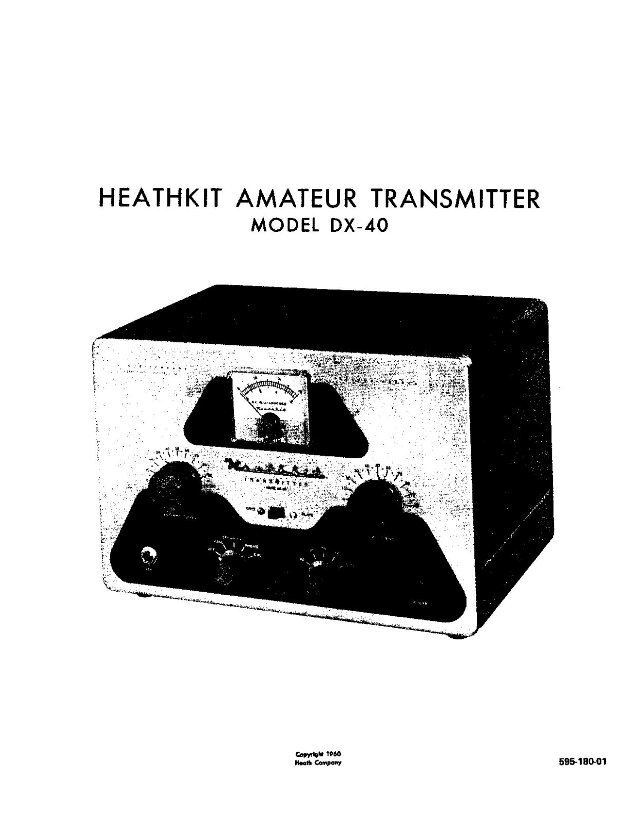 Heath Heathkit DX-40 Operation Manual