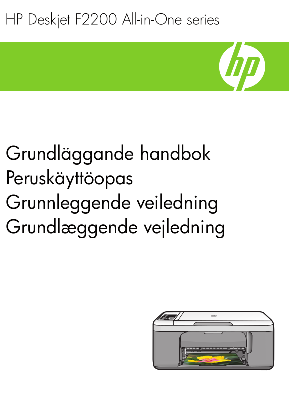 Hp DESKJET F2200, DESKJET F2290, DESKJET F2280, DESKJET F2235 INSTALLATION