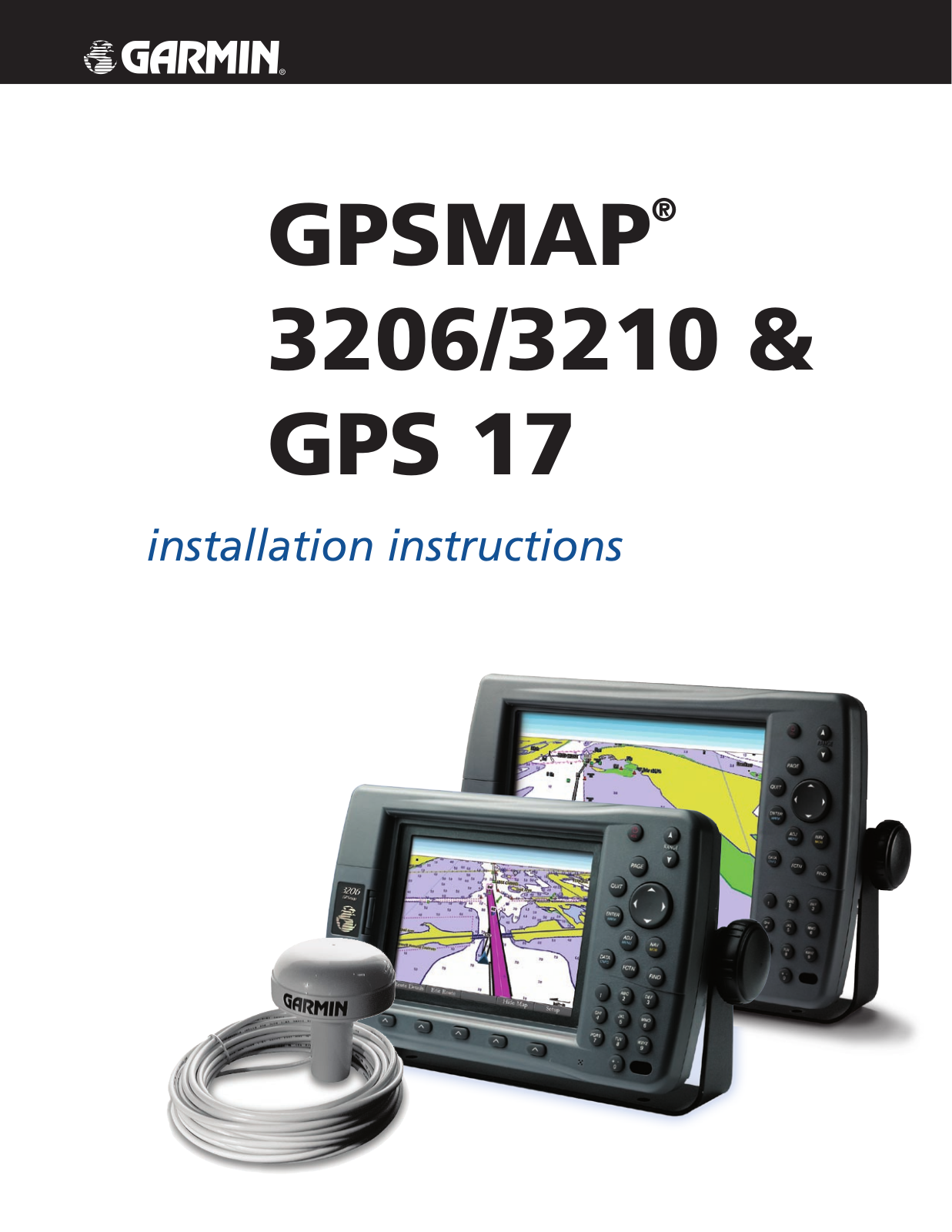 Garmin GPSMAP 3206, GPSMAP 3210 installation instructions