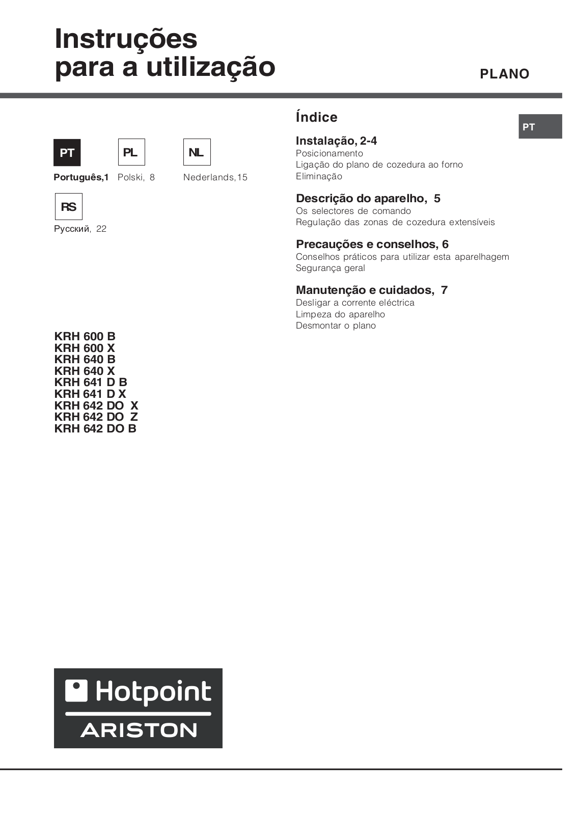 Hotpoint Ariston KRH 600 B, KRH 642 DO Z, KRH 640 B, KRH 641 D B, KRH 600 X Manual