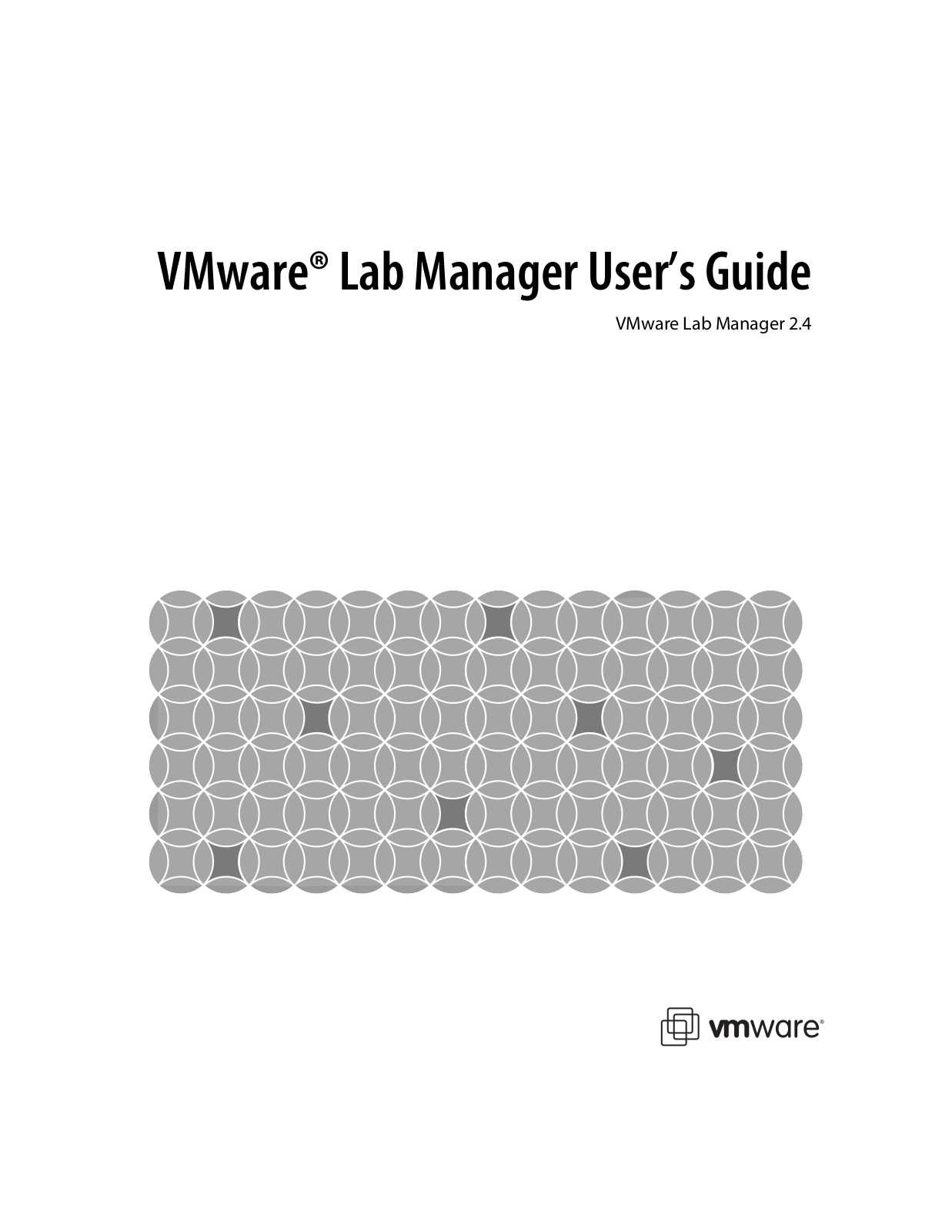 VMware vCenter Lab Manager - 2.4 User’s Guide