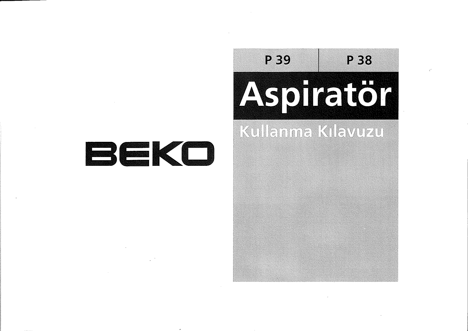 Beko P38, P39 User manual
