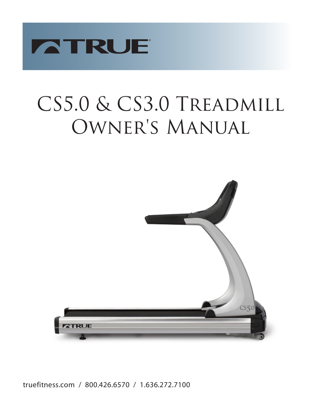 True Fitness Cs3.0, Cs5.0 User Manual