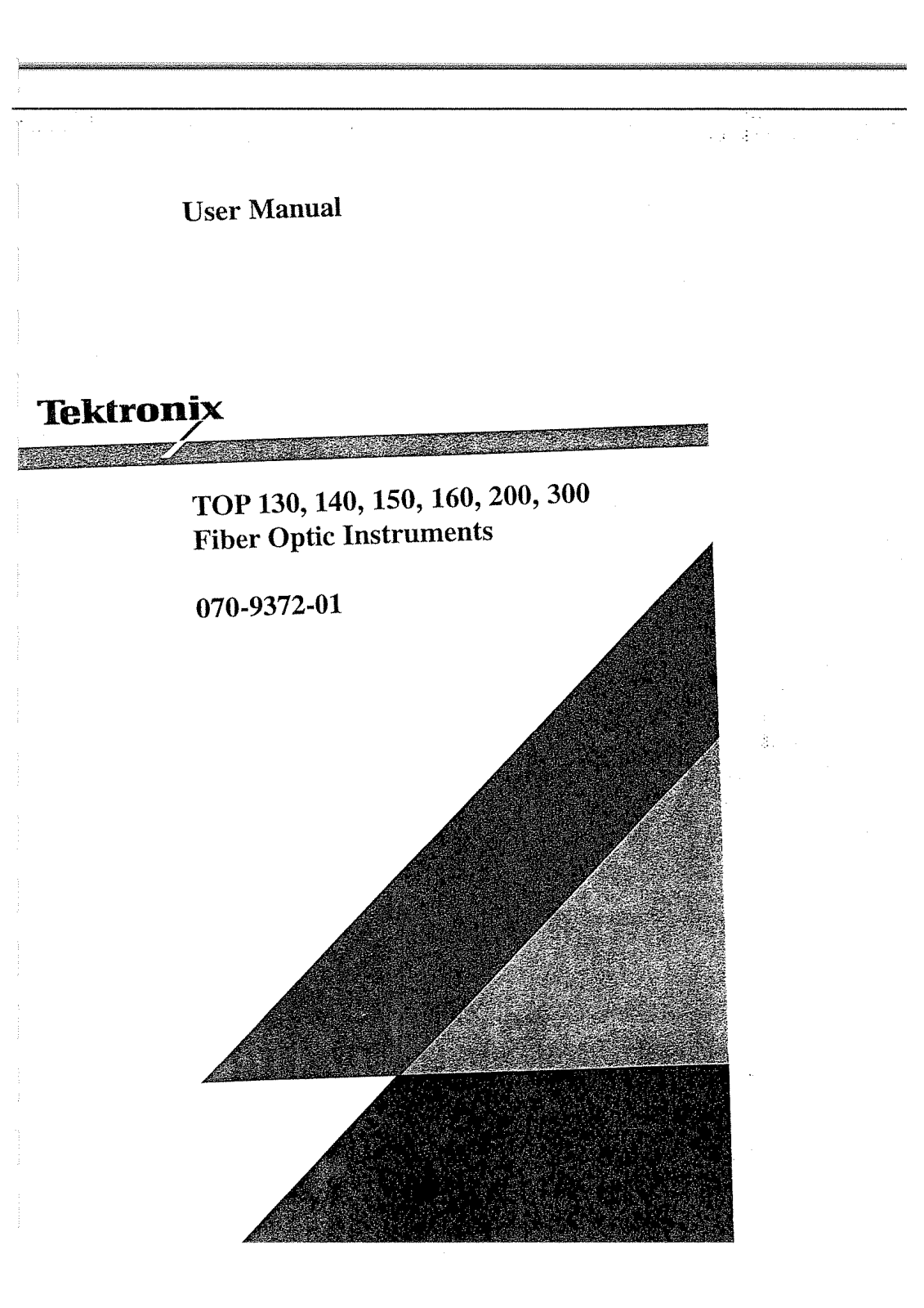 Tektronix 140, top 130, 160, 200, 300 User Manual