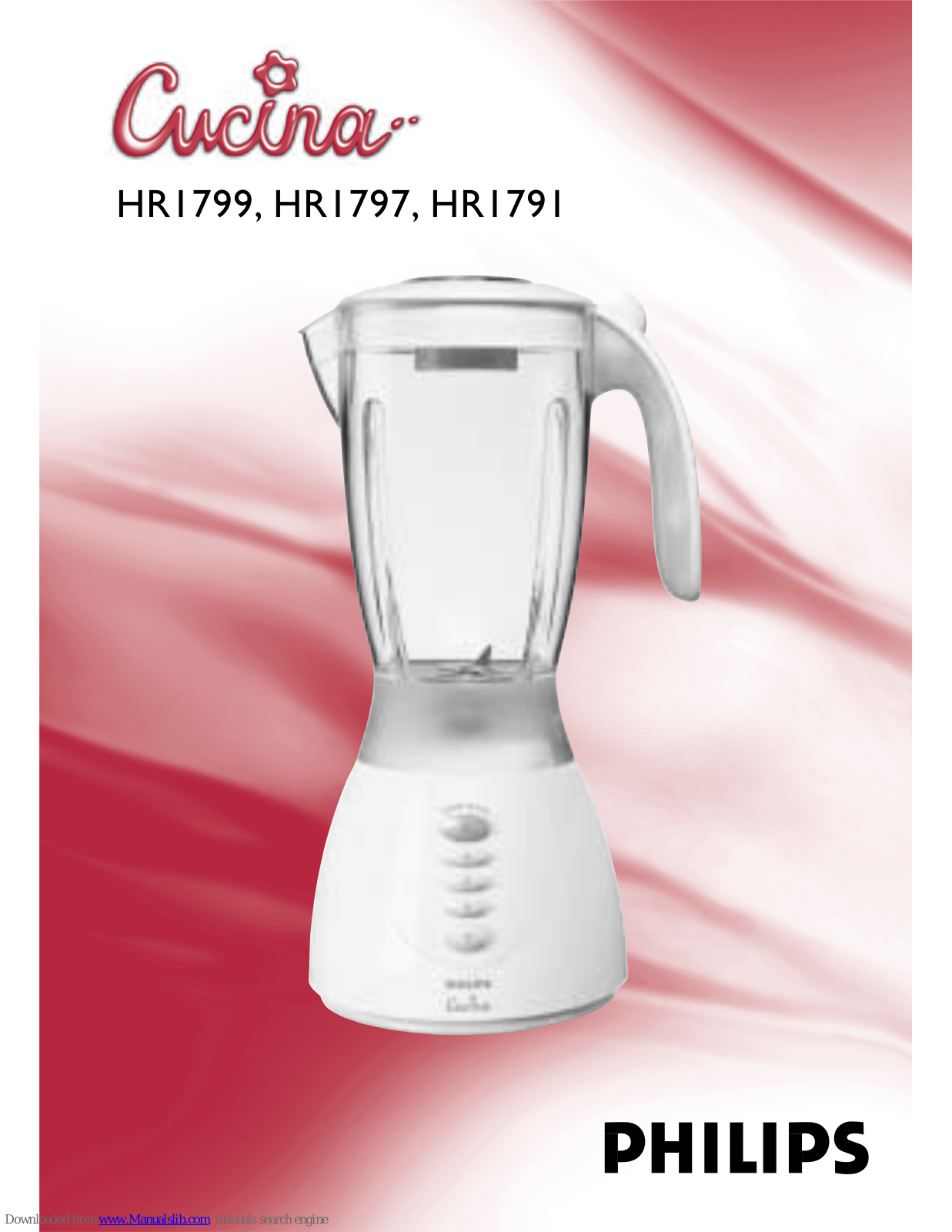 Philips HR1799/81, HR1799/60, HR1797/60, HR1791/60, Cucina HR1797 User Manual