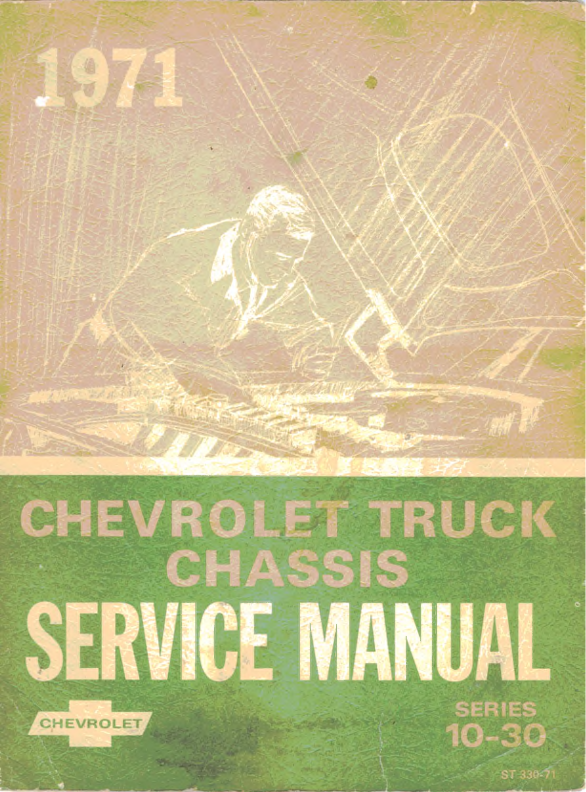 Chevrolet 10 1971 Series, 20 1971 Series, 30 1971 Series Chassis Service Manual