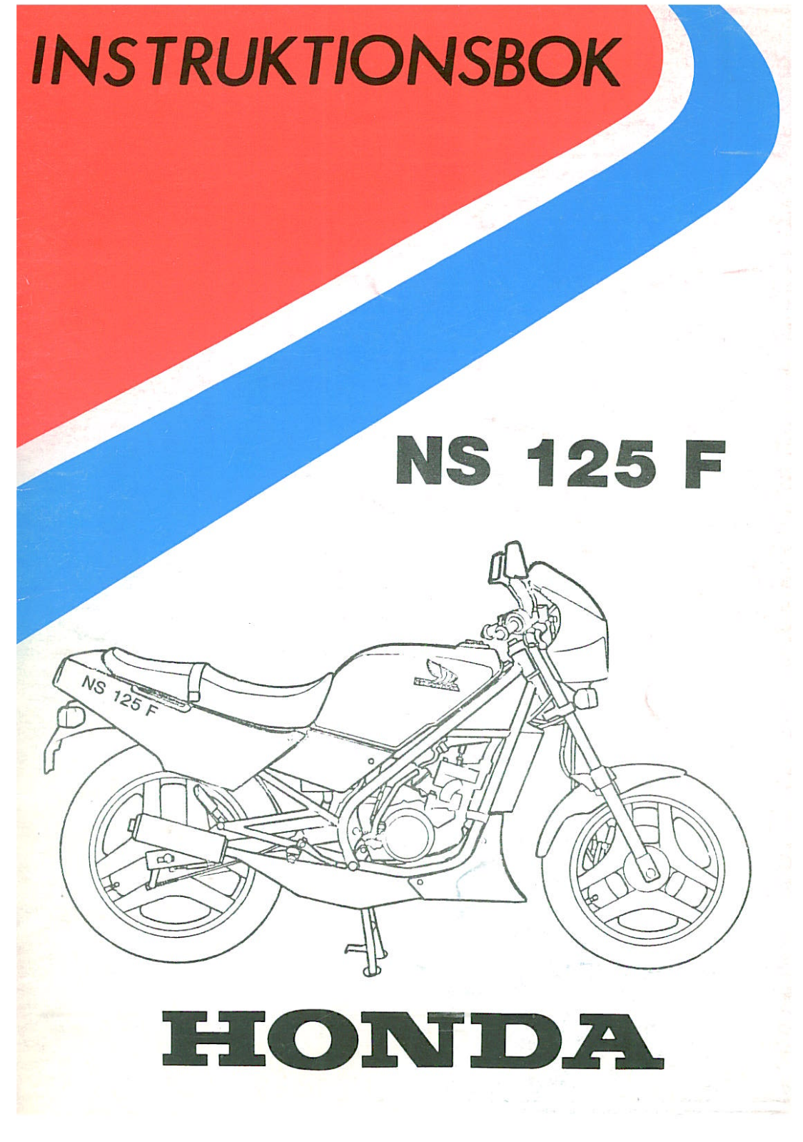 Honda NS 125 F 1986 User Manual