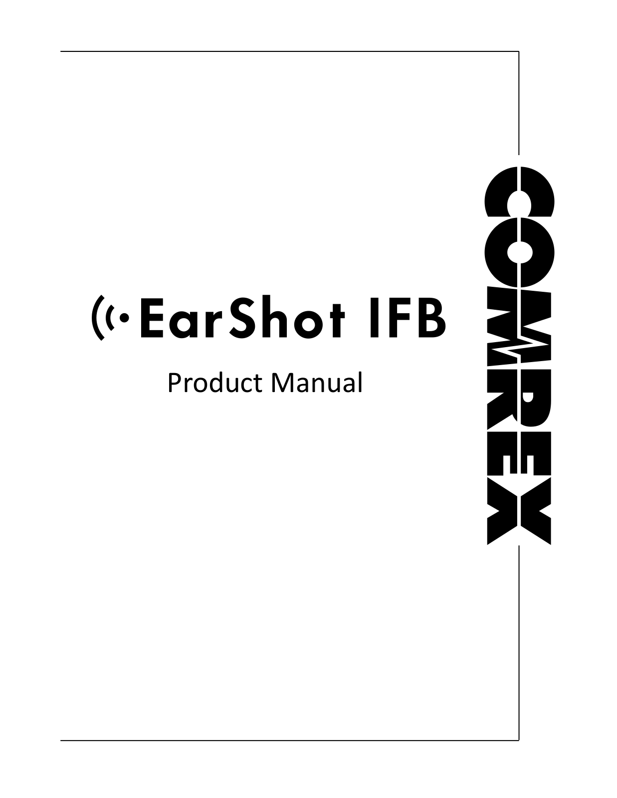 Comrex Corporation EARSHOT IFB Users Guide - ManualMachine.com