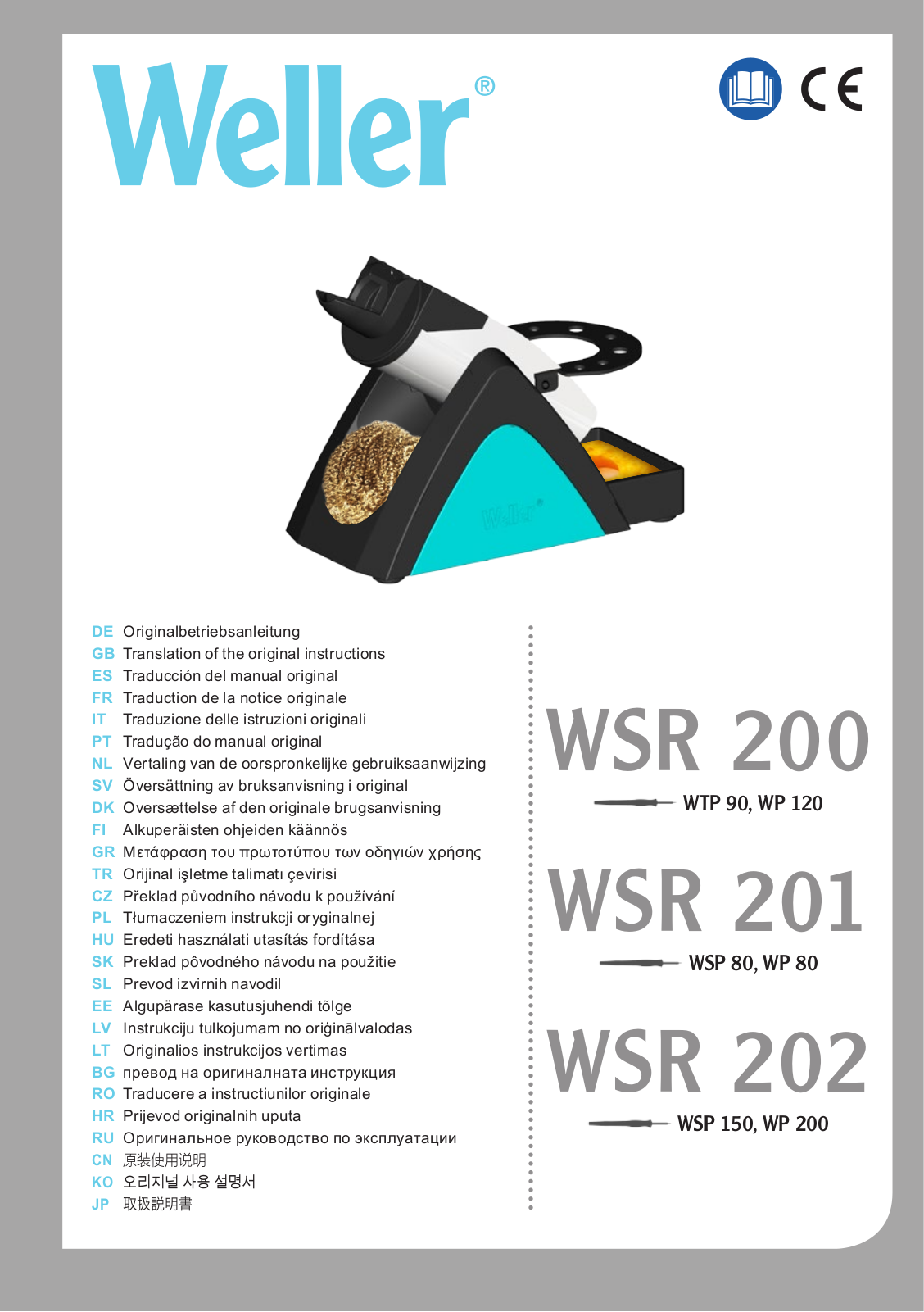 Weller WSR 200, WSR 201, WSR 202 User guide