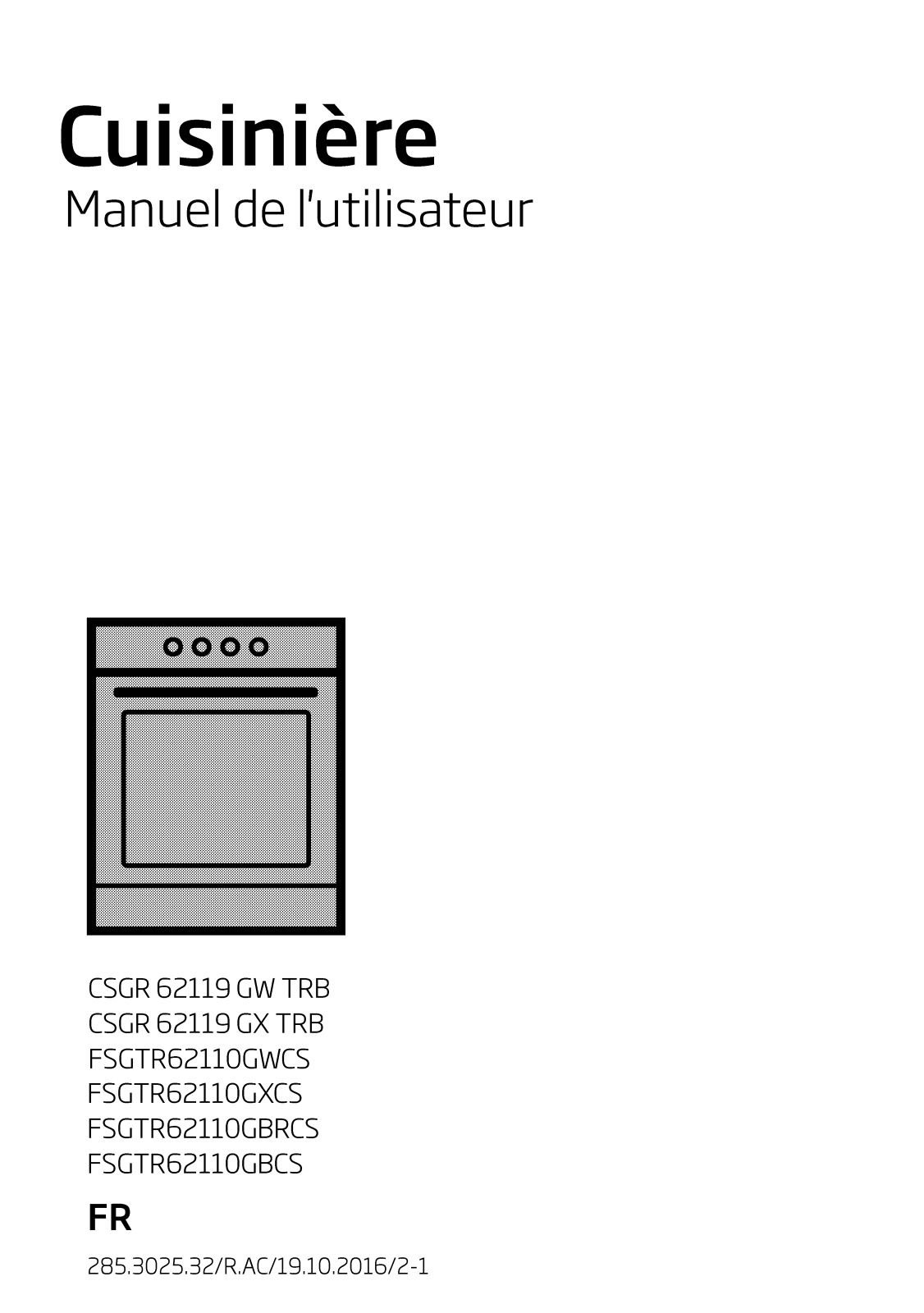 Beko CSGR62119GXTRB, FSGTR62110GWCS, FSGTR62110GXCS, FSGTR62110GBRCS, FSGTR62110GBCS User manual