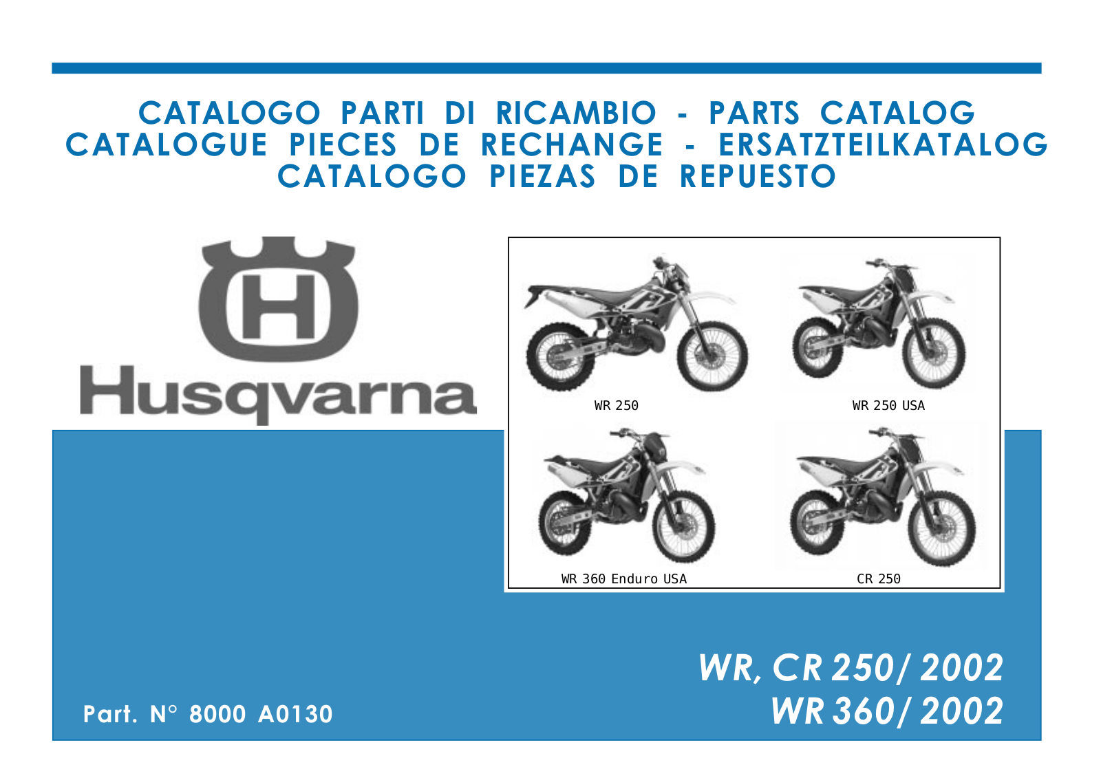 Husqvarna WR 360, CR 250 User Manual