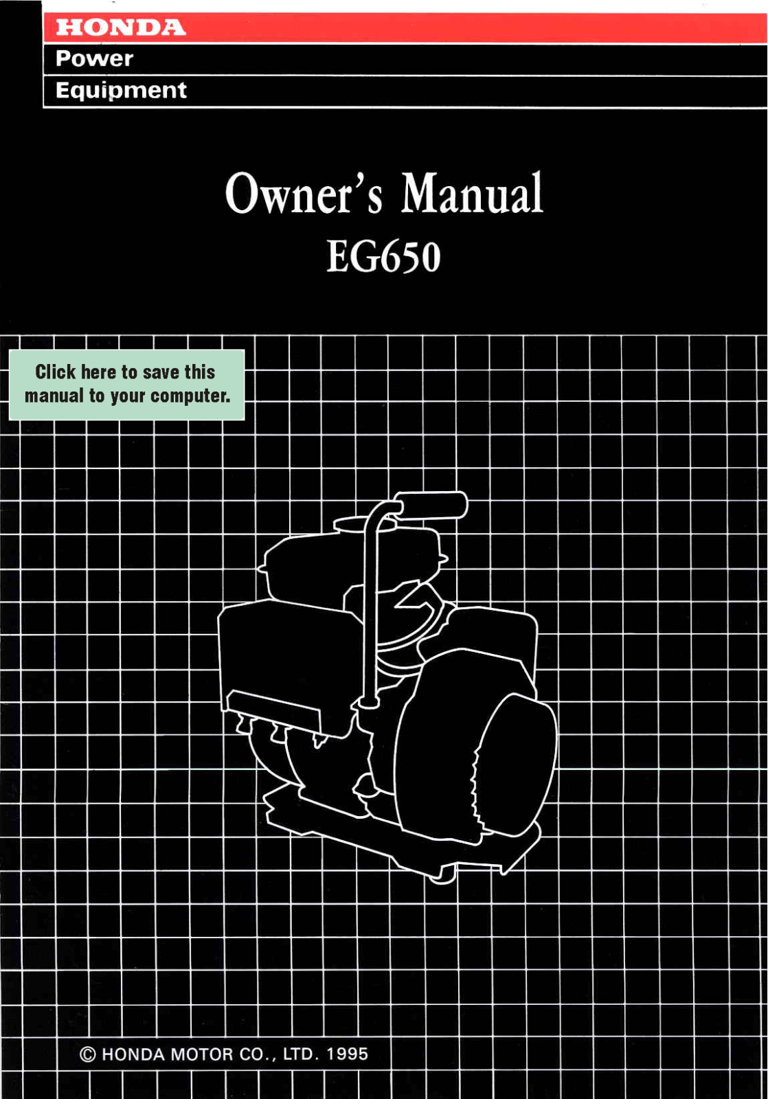 Honda Power Equipment EG650 User Manual