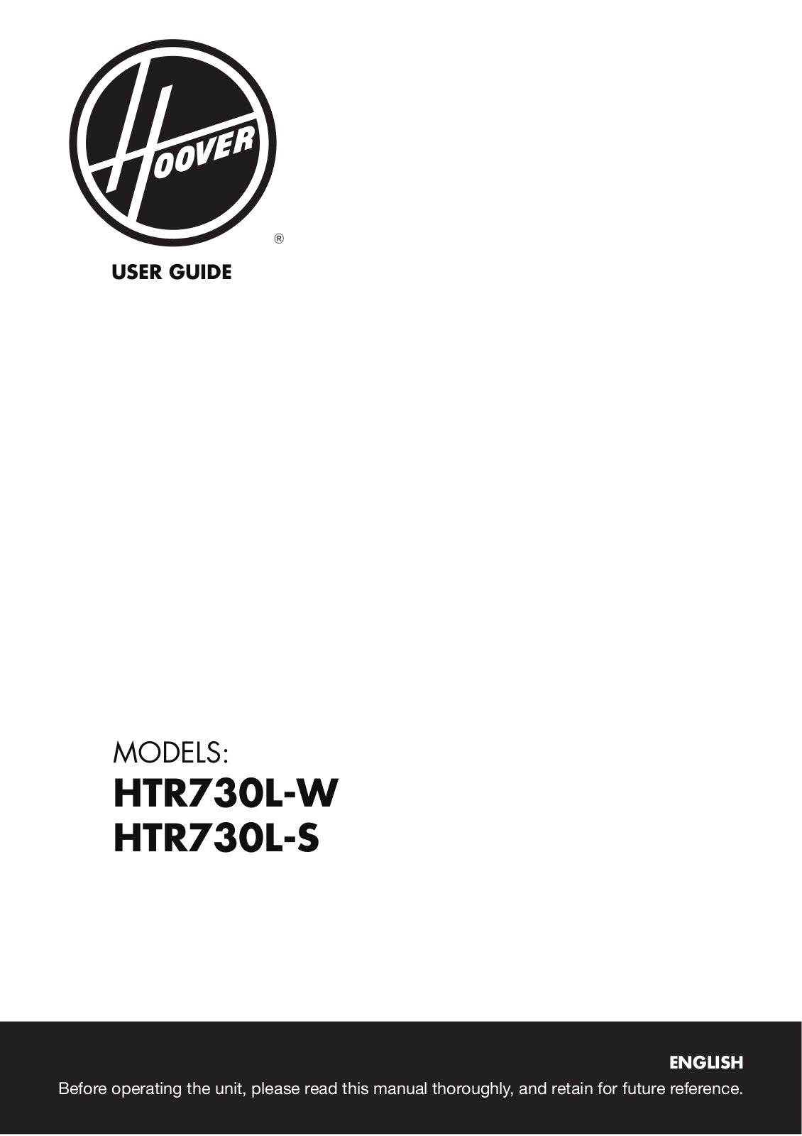 Hoover HTR730L-S, HTR730L-W User Manual