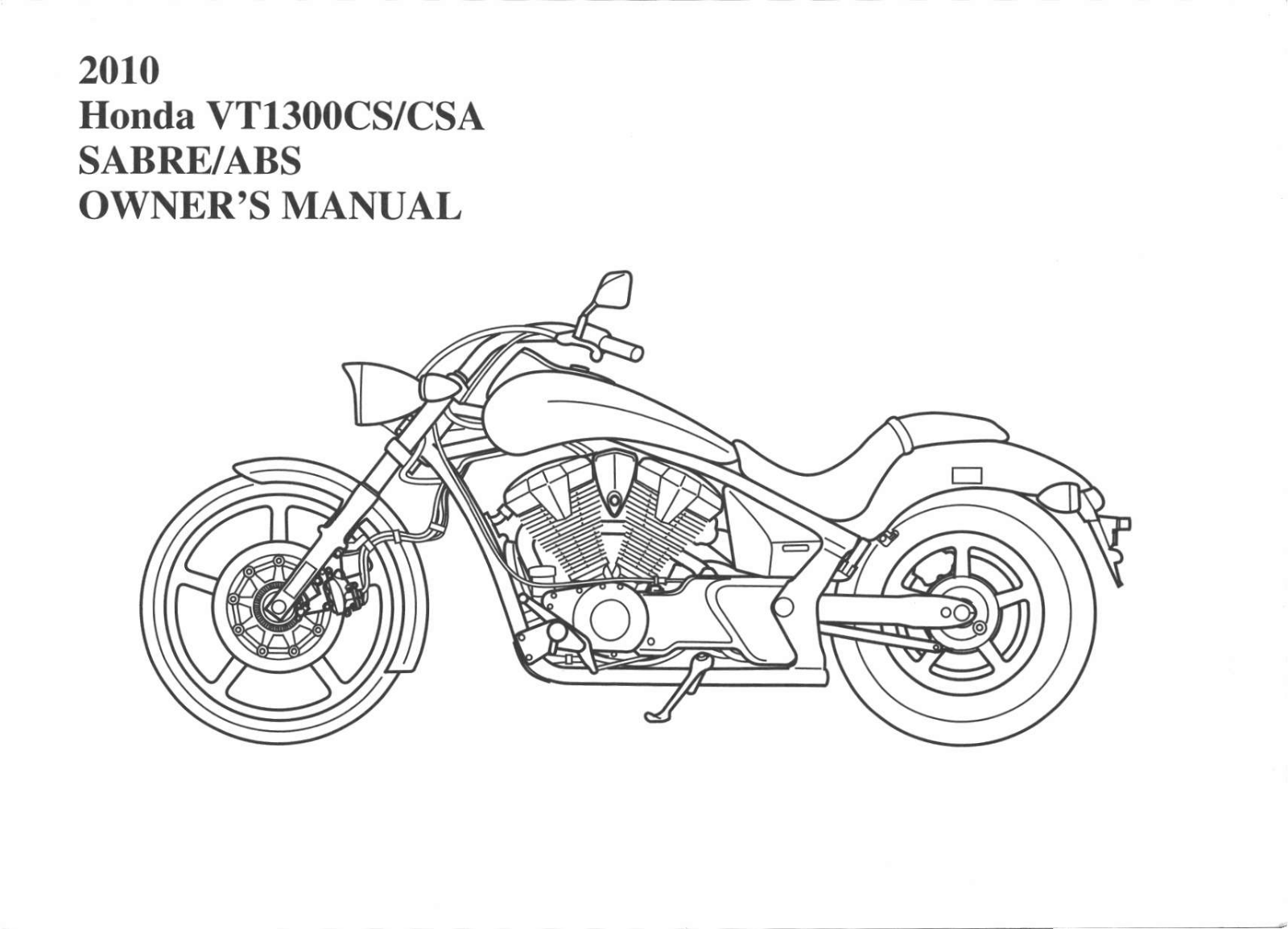 Honda VT1300CSA 2010 Owner's Manual