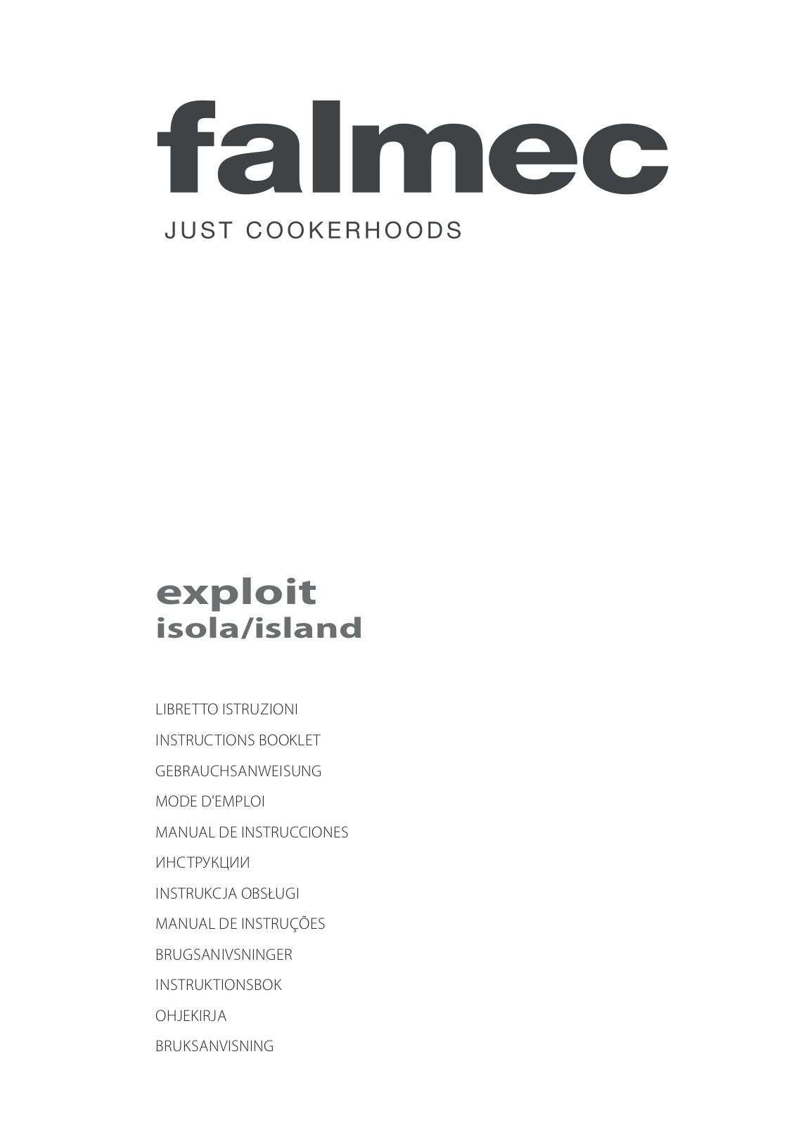 Falmec EXPLOIT ISOLA 90 INSTRUCTIONS BOOKLET