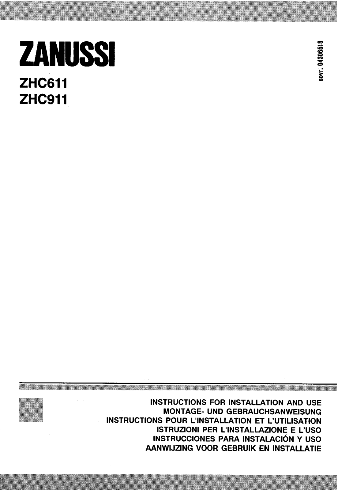 Zanussi ZHC911W1, ZHC911N, ZHC911W, ZHC611X, ZHC911X Manual