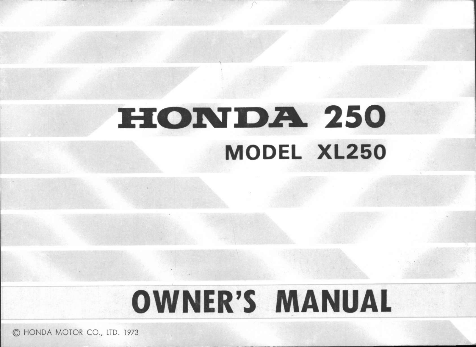 Honda XL250 1973 Owner's Manual