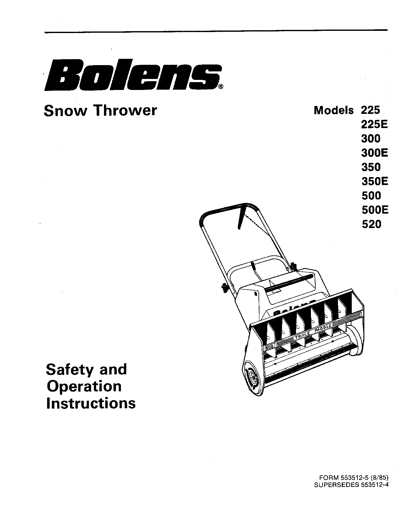 Bolens 500E, 500, 350E, 300E, 300 User Manual