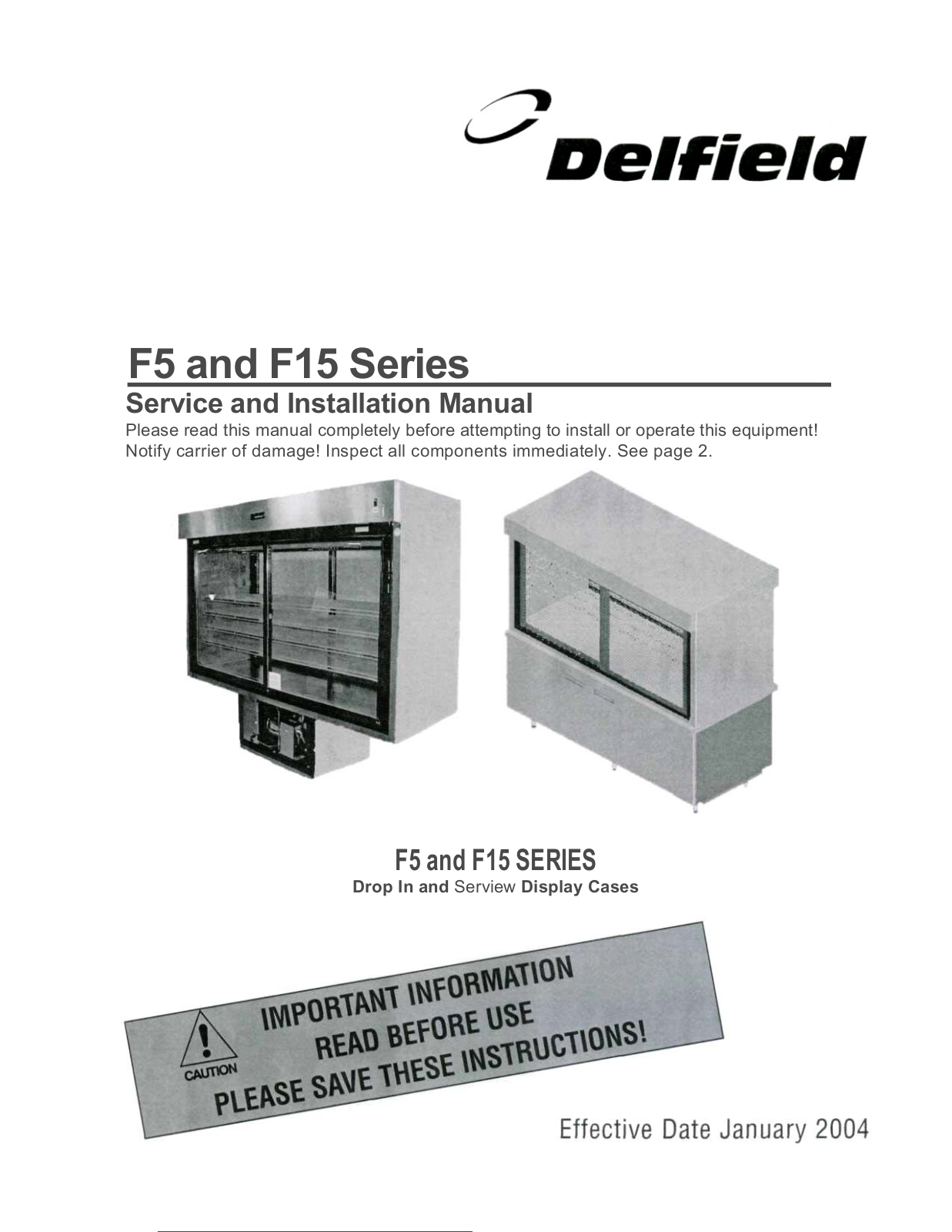 Delfield F5 Series, F15 Series General Manual