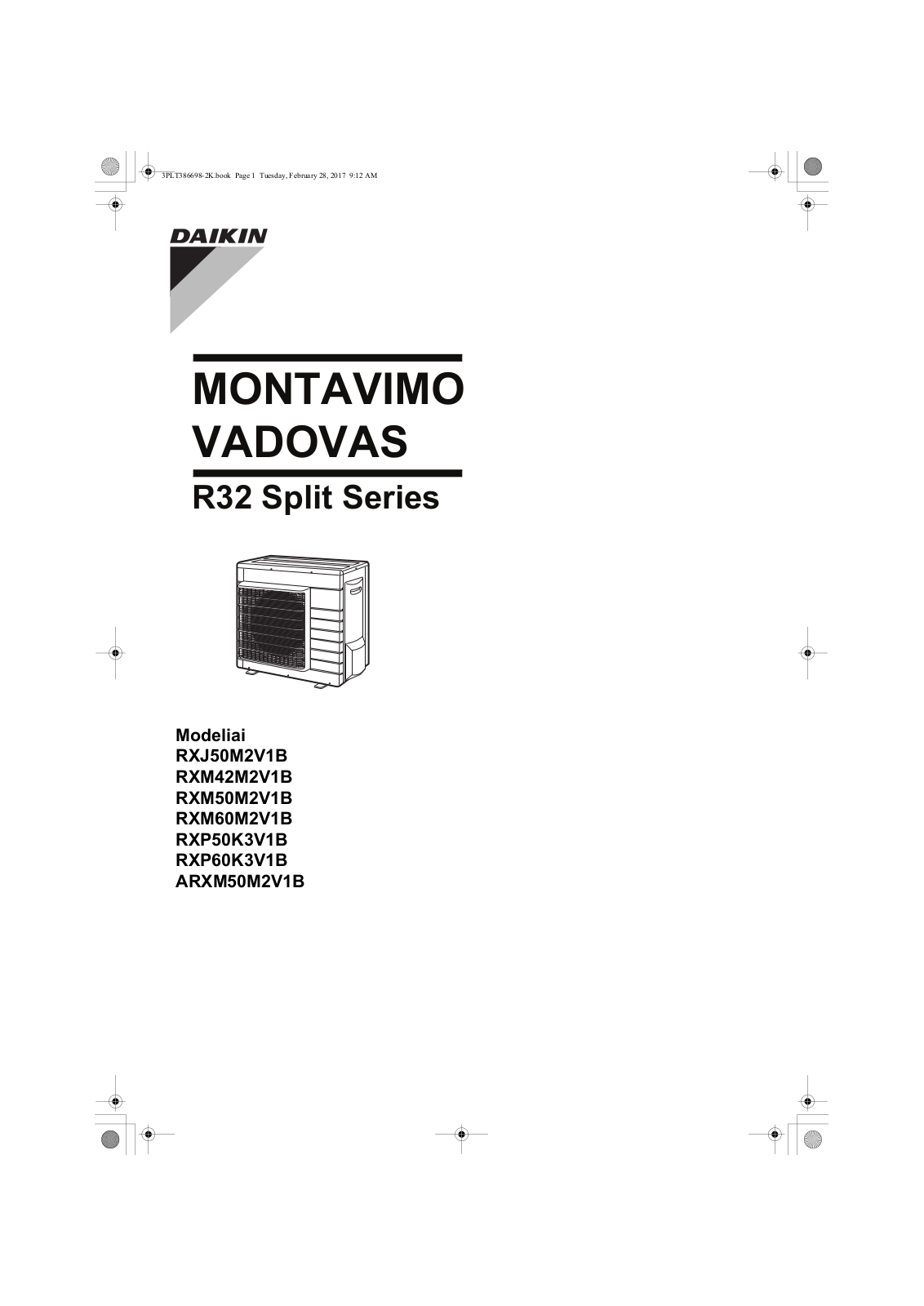 Daikin RXJ50M2V1B, RXM42M2V1B, RXM50M2V1B, RXM60M2V1B, RXP50K3V1B Installation manuals