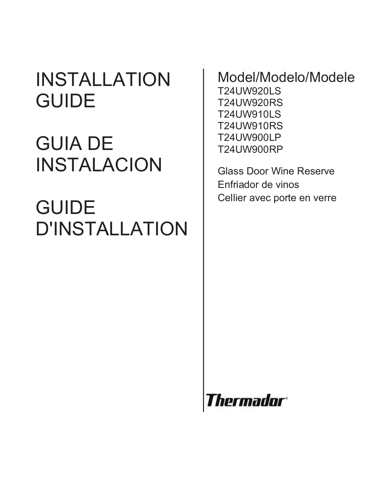 Thermador T24UW900LP, T24UW910RS, T24UW910LS, T24UW920LS Installation Manual