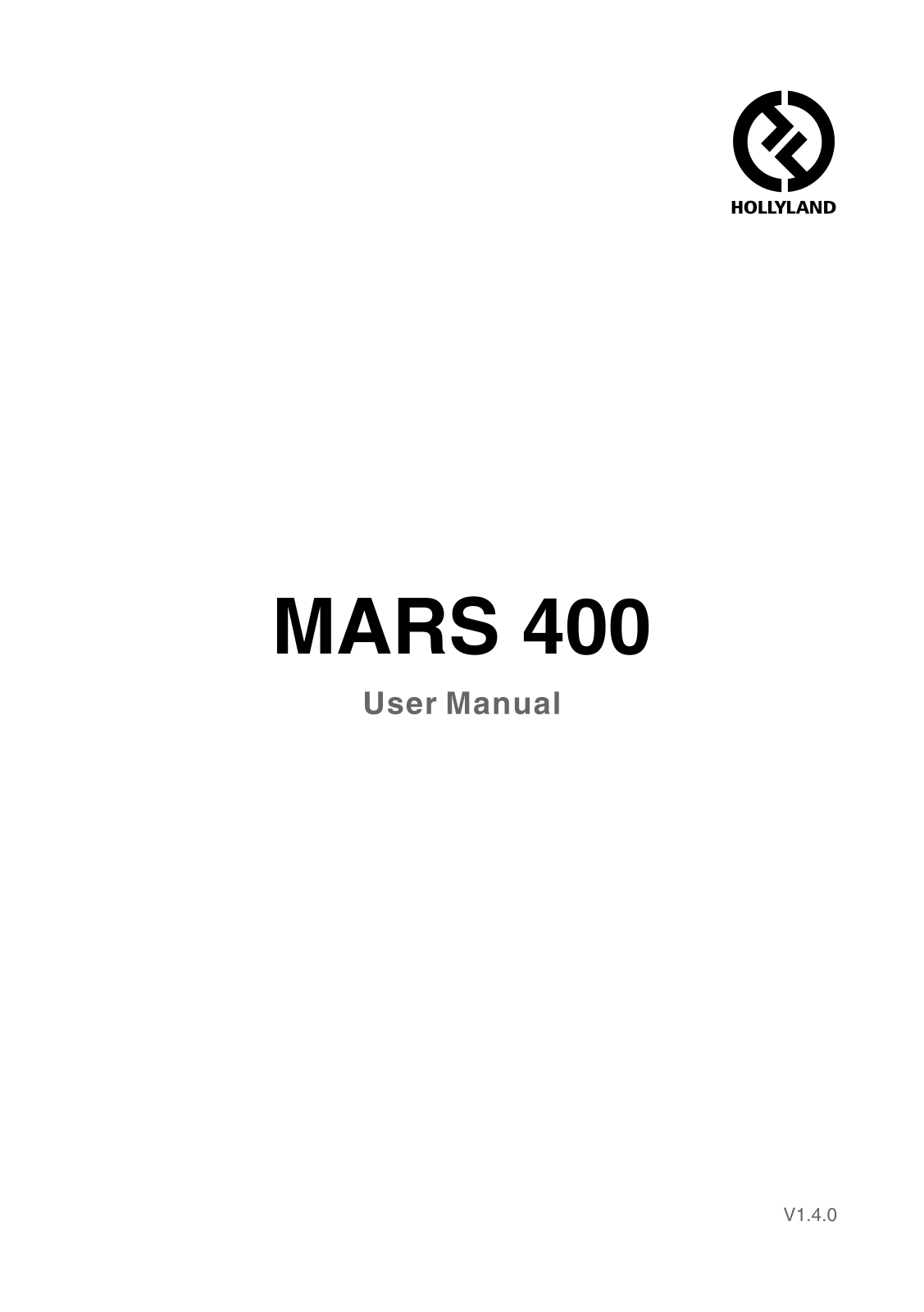 Hollyland Mars 400 User Manual