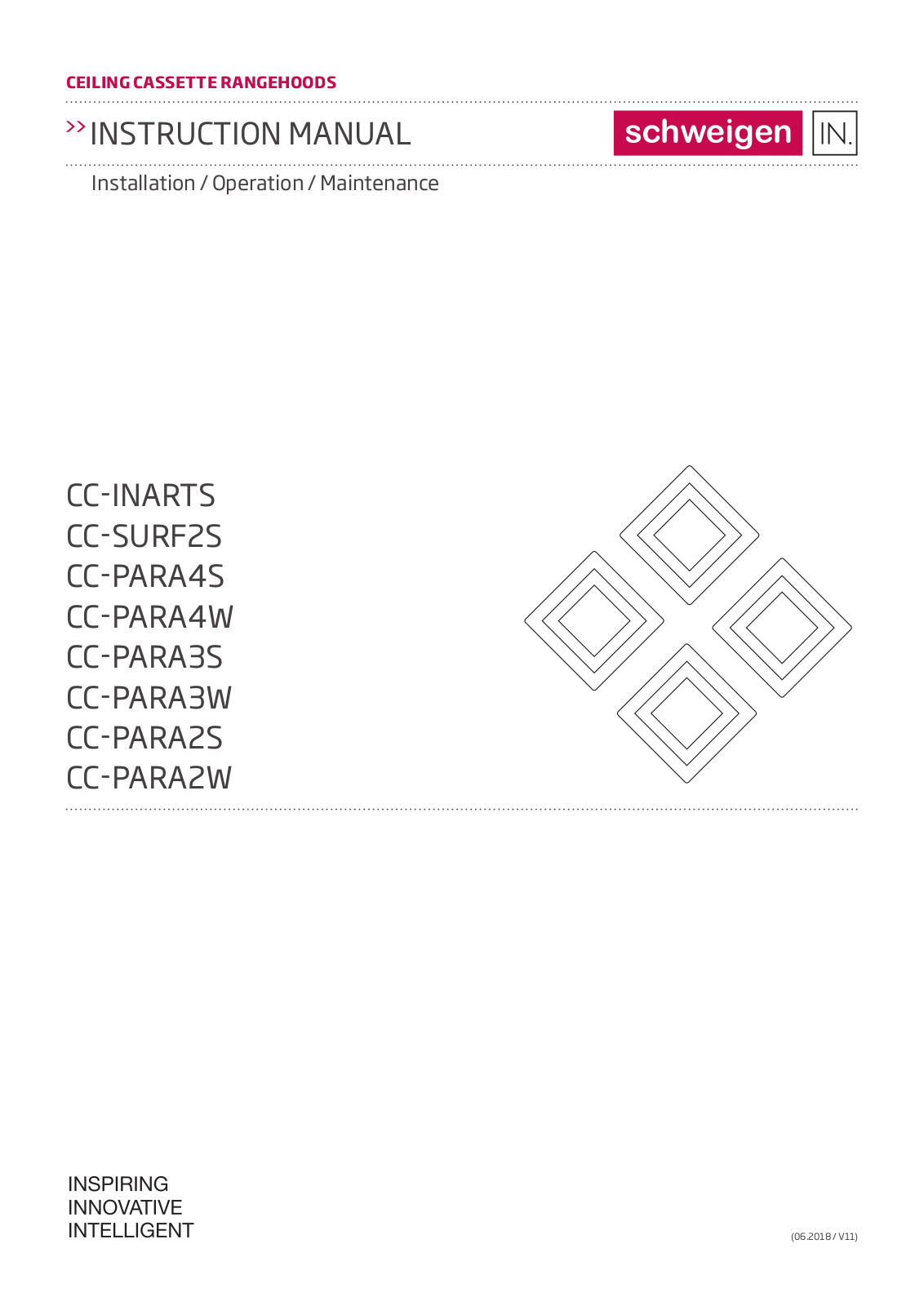 Schweigen PKCC-INARTSE, PKCC-INARTSP2, PKCC-PARA4WSE, PKCC-PARA4SE, PKCC-PARA4SP Installation and Operation Guide