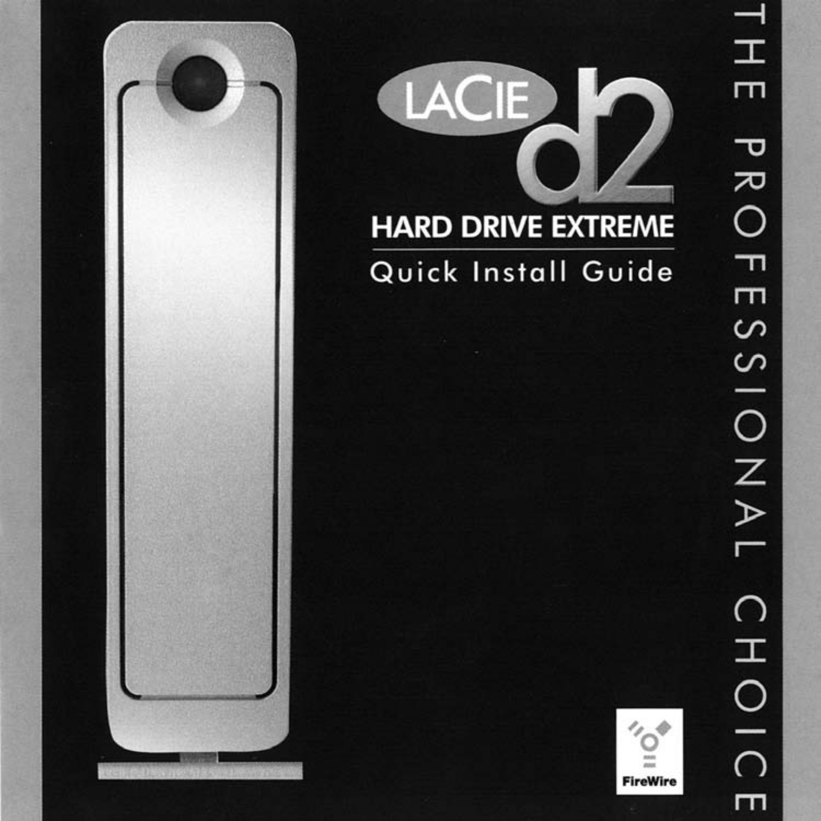 Lacie D2 HARD DRIVE EXTREME QUICK INSTALLATION GUIDE