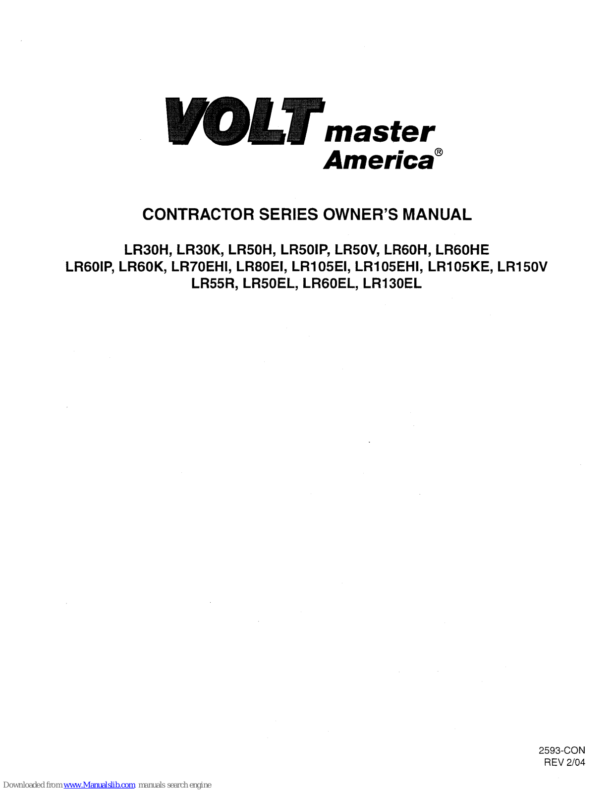 Volt Contractor Series LR50H, Contractor Series LR30K, Contractor Series LR60H, Contractor Series LR60HE, Contractor Series LR60IP Owner's Manual