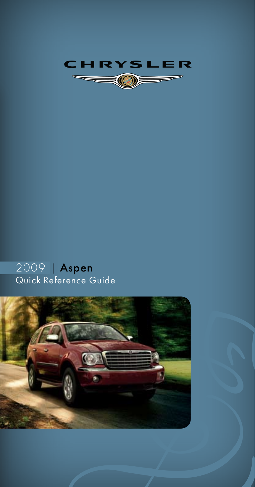 Chrysler ASPEN Quick Reference Guide